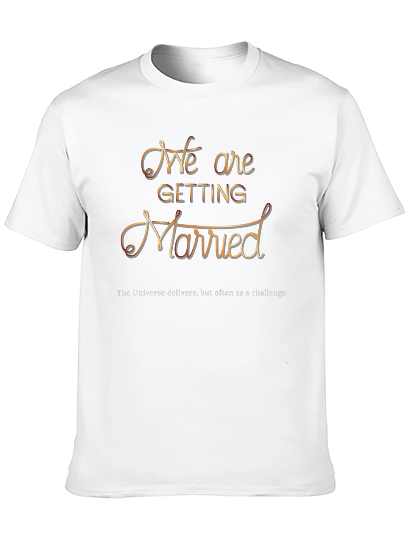 Black We are Getting Married T-Shirt -  Unisex view 10