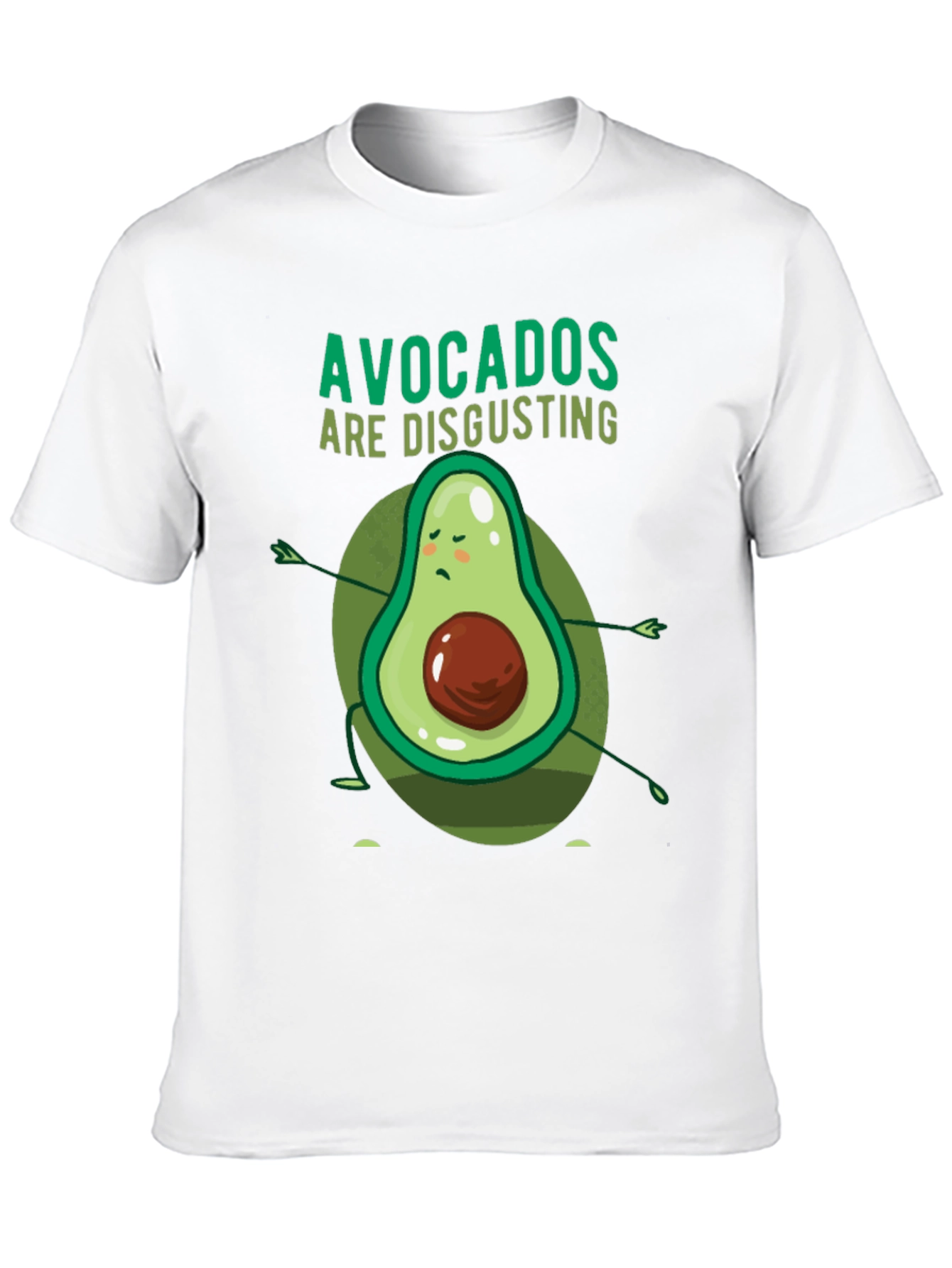 Black Avocados Are Disgusting Funny T-Shirt view 10