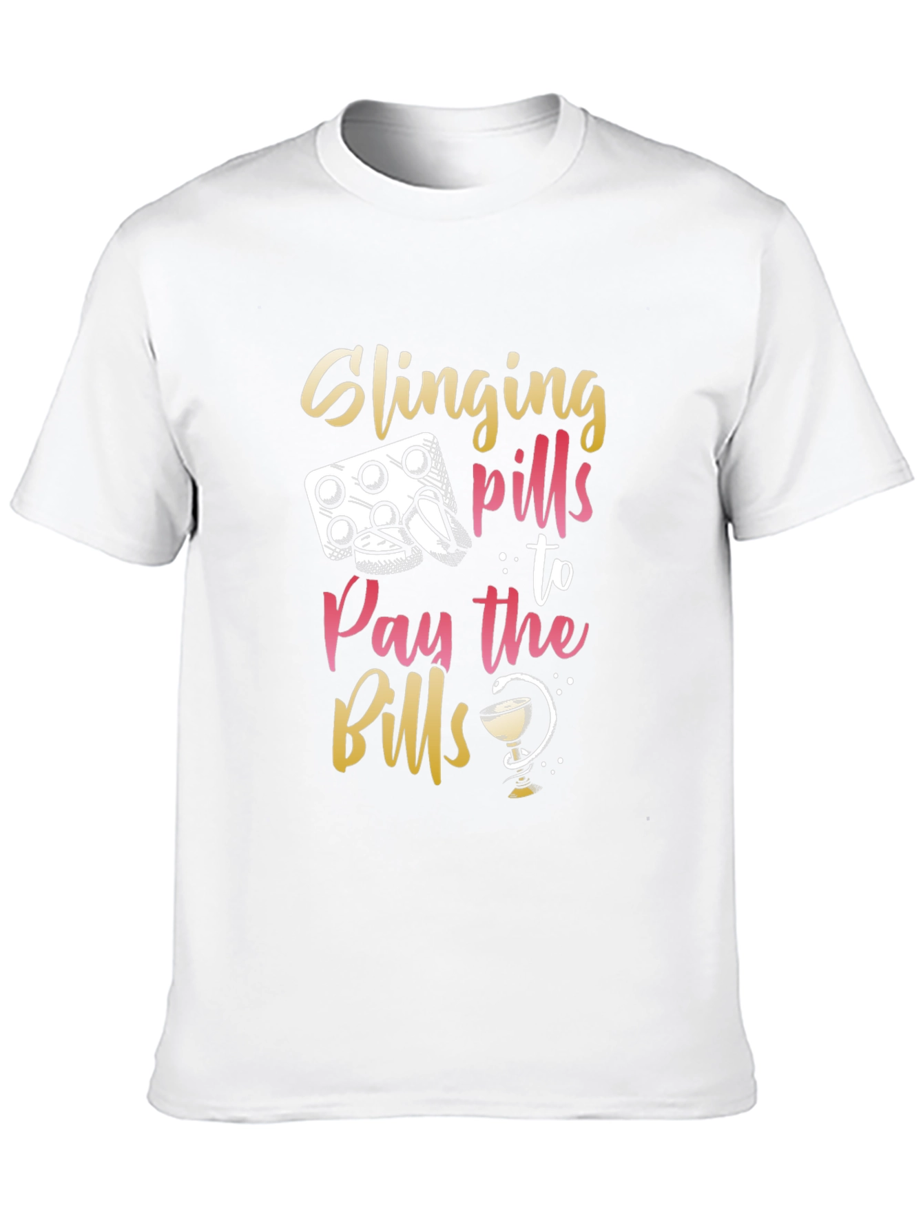 Black Slinging Pills to Pay the Bills Funny T-Shirt view 10