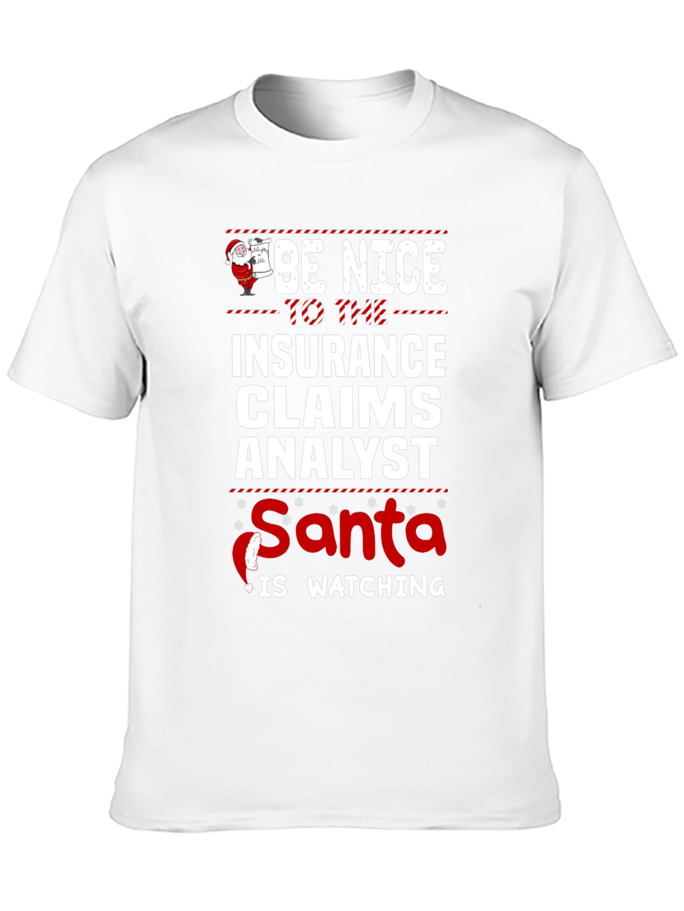 Black Be Nice to the Insurance Claims Analyst Santa T-Shirt view 10