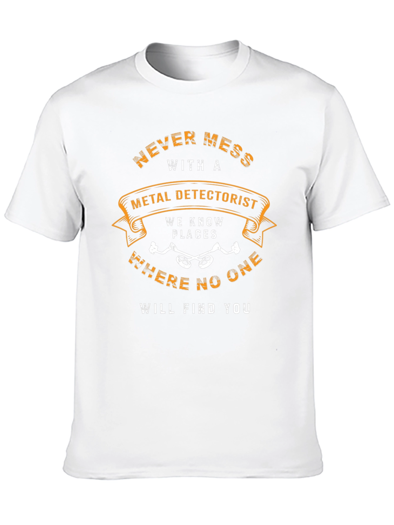 Black Never Mess With Metal Detectorist Black T-Shirt view 10