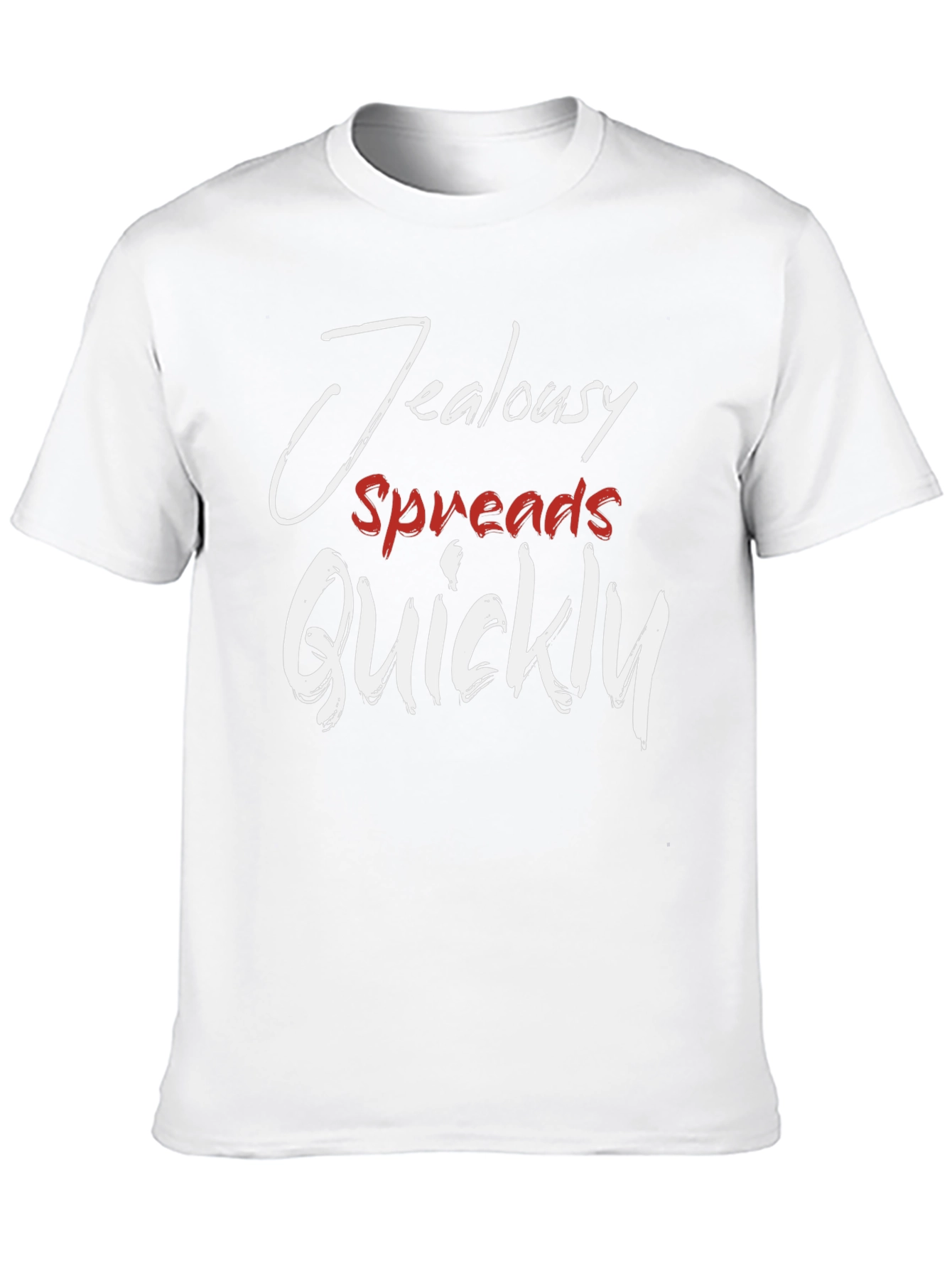 Jealousy Spreads Quickly T-Shirt - Stylish Graphic Tee - 10
