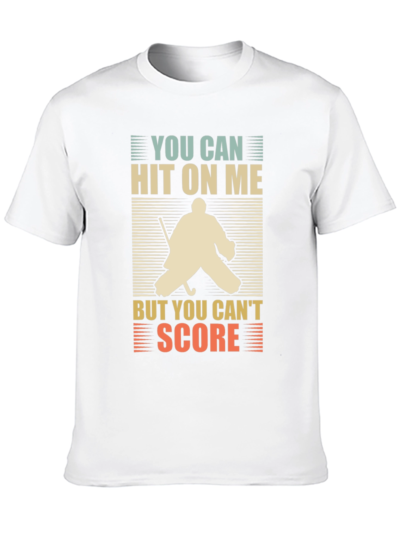 Black Hockey Goalie T-Shirt: You Can Hit On Me, But You Can't Score view 10