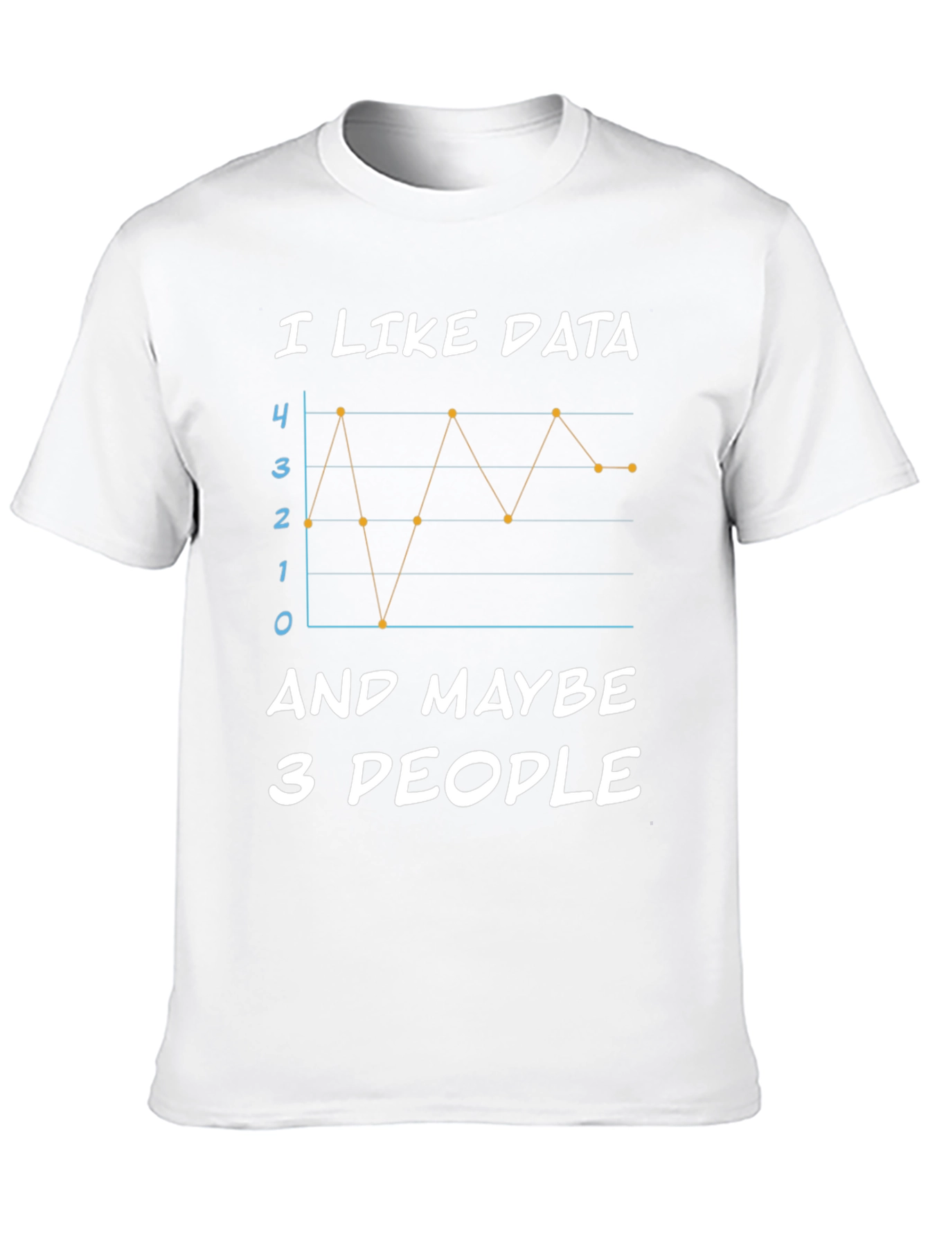 Black I Like Data and Maybe 3 People Black T-Shirt view 10