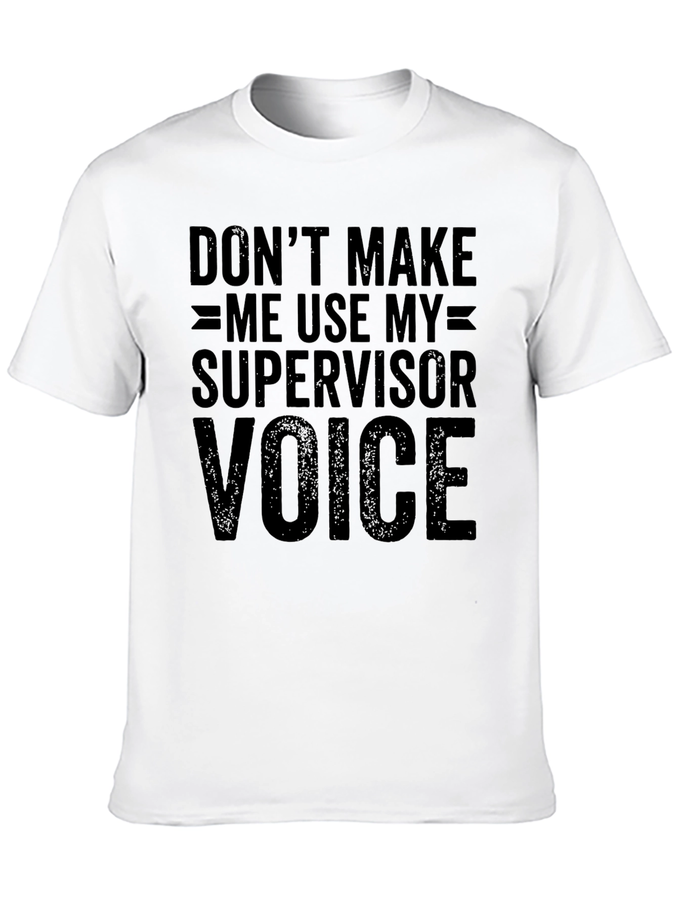 Black Supervisor Voice T-Shirt - Funny Warning Tee view 10