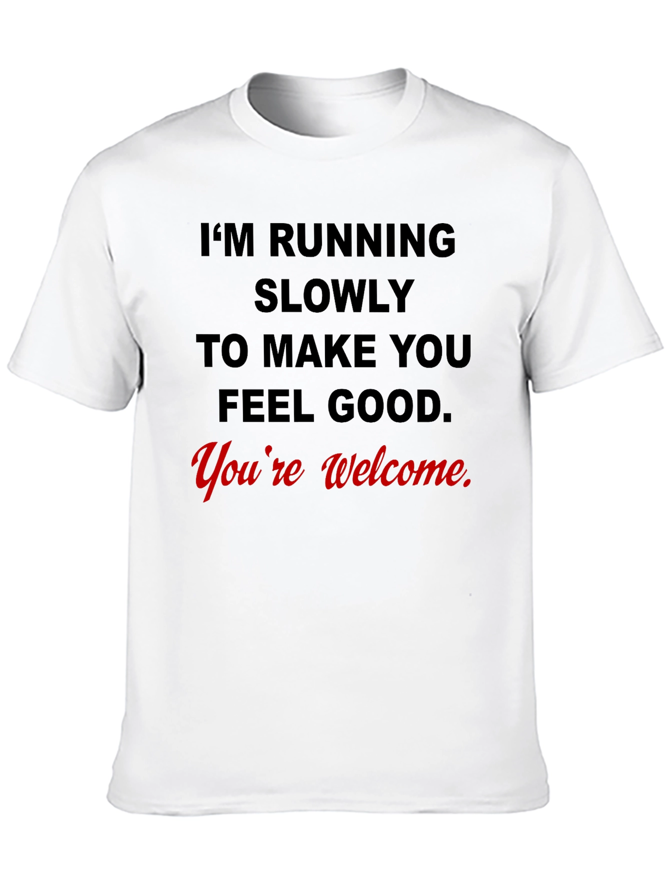 Black Funny Running Slogan T-Shirt - You're Welcome view 10