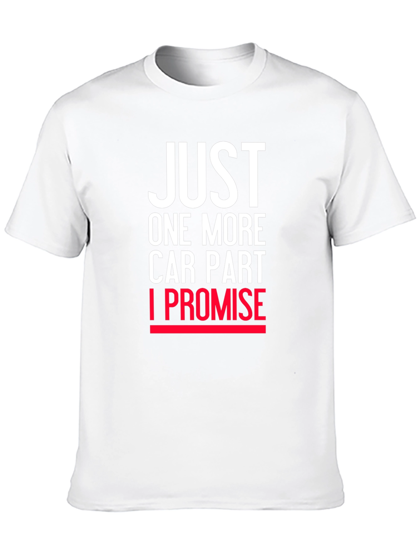 Black Just One More Car Part T-Shirt view 10