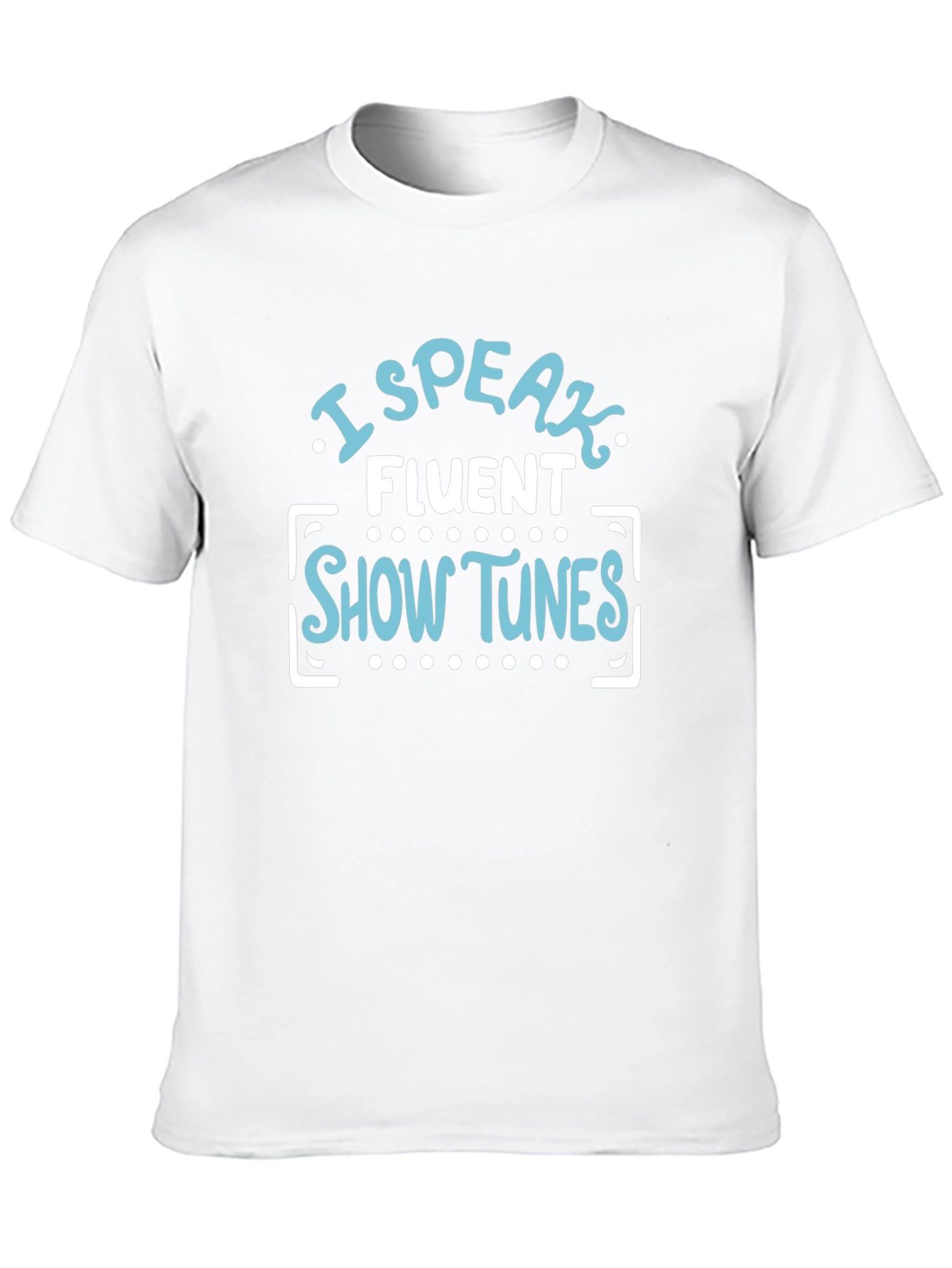 Black I Speak Fluent Show Tunes T-Shirt view 10