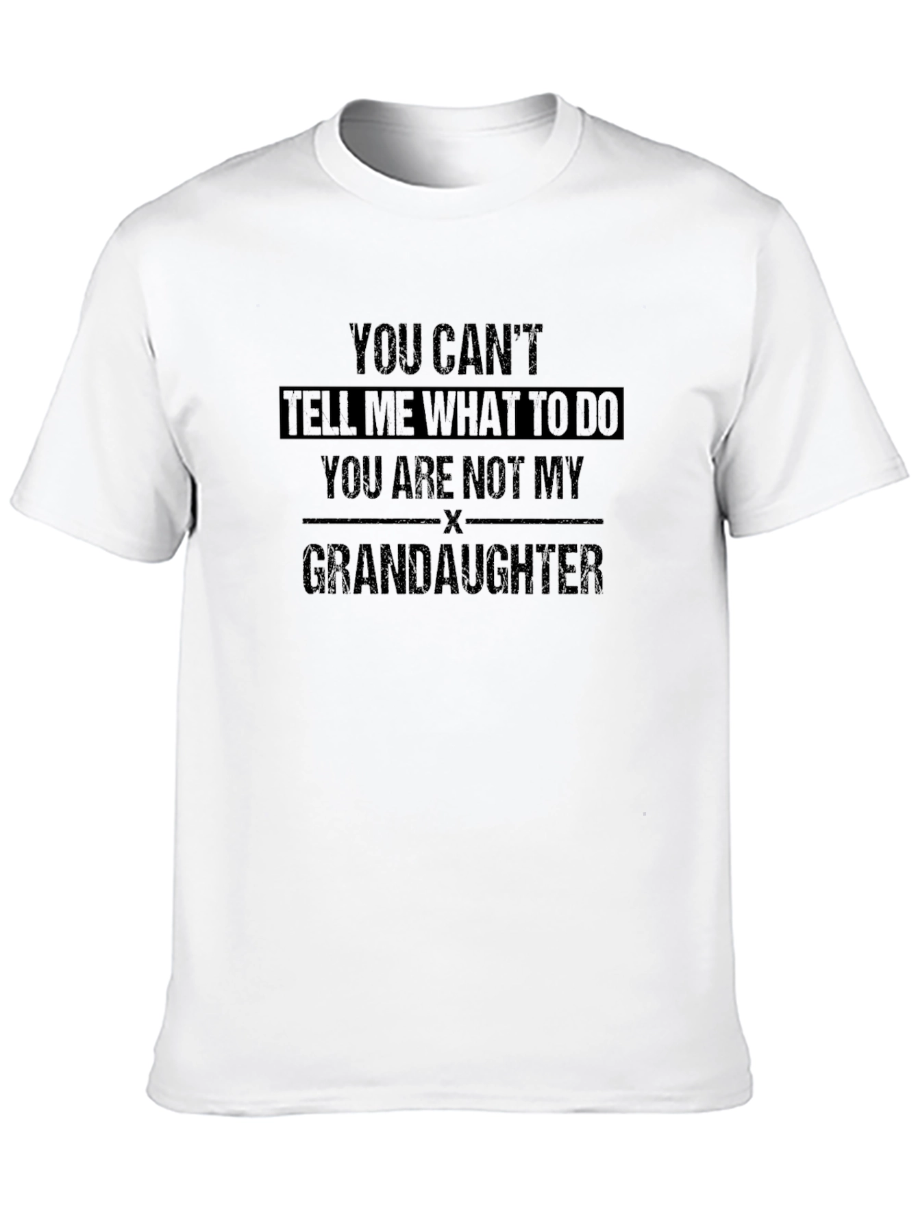 Black You Can't Tell Me What to Do T-Shirt view 10