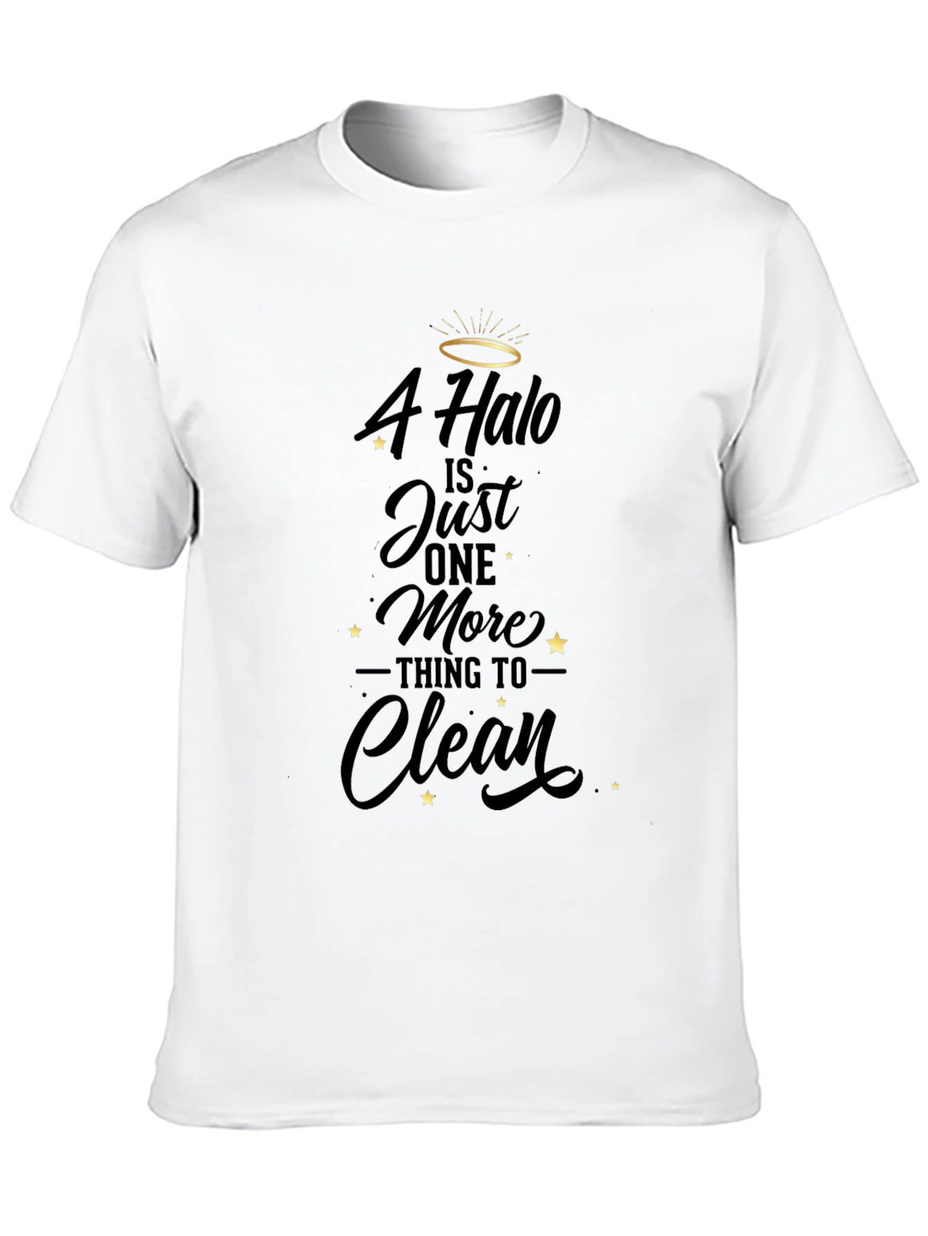 Black Halo Cleaning Funny T-Shirt view 10