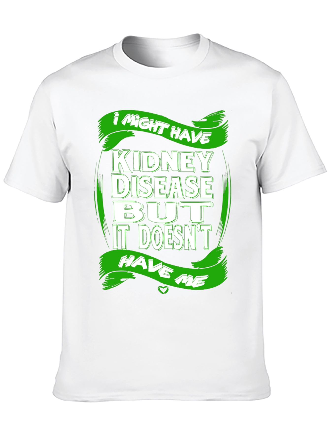 Black Kidney Disease Awareness T-Shirt - I Might Have view 10