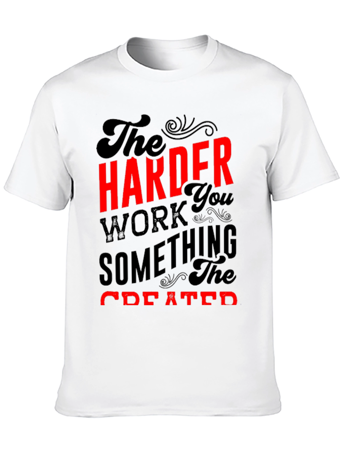 Black Motivational Harder You Work T-Shirt view 10