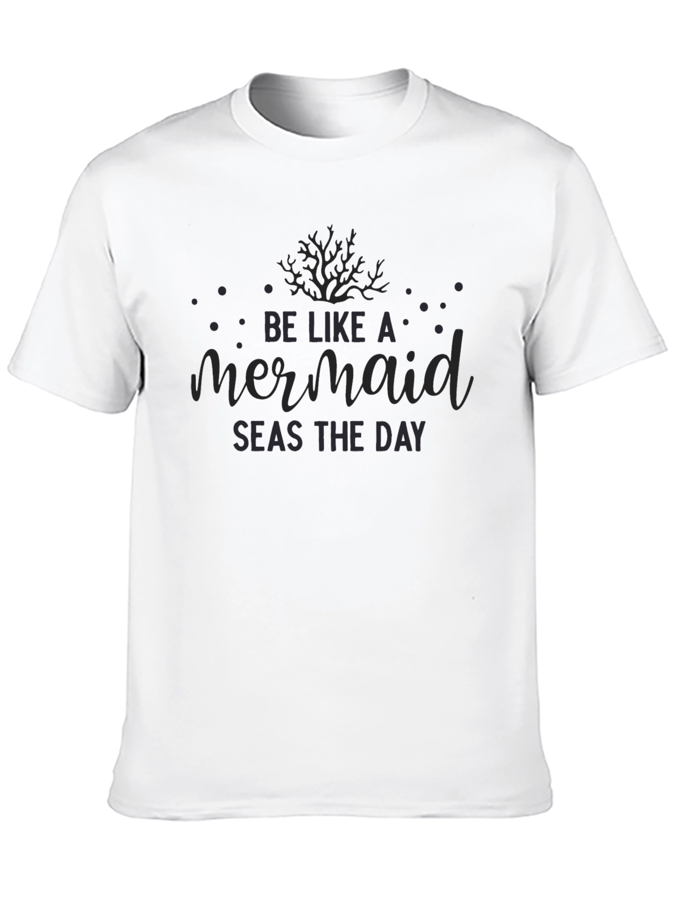 Black Be Like A Mermaid Seas The Day Black T-Shirt view 10