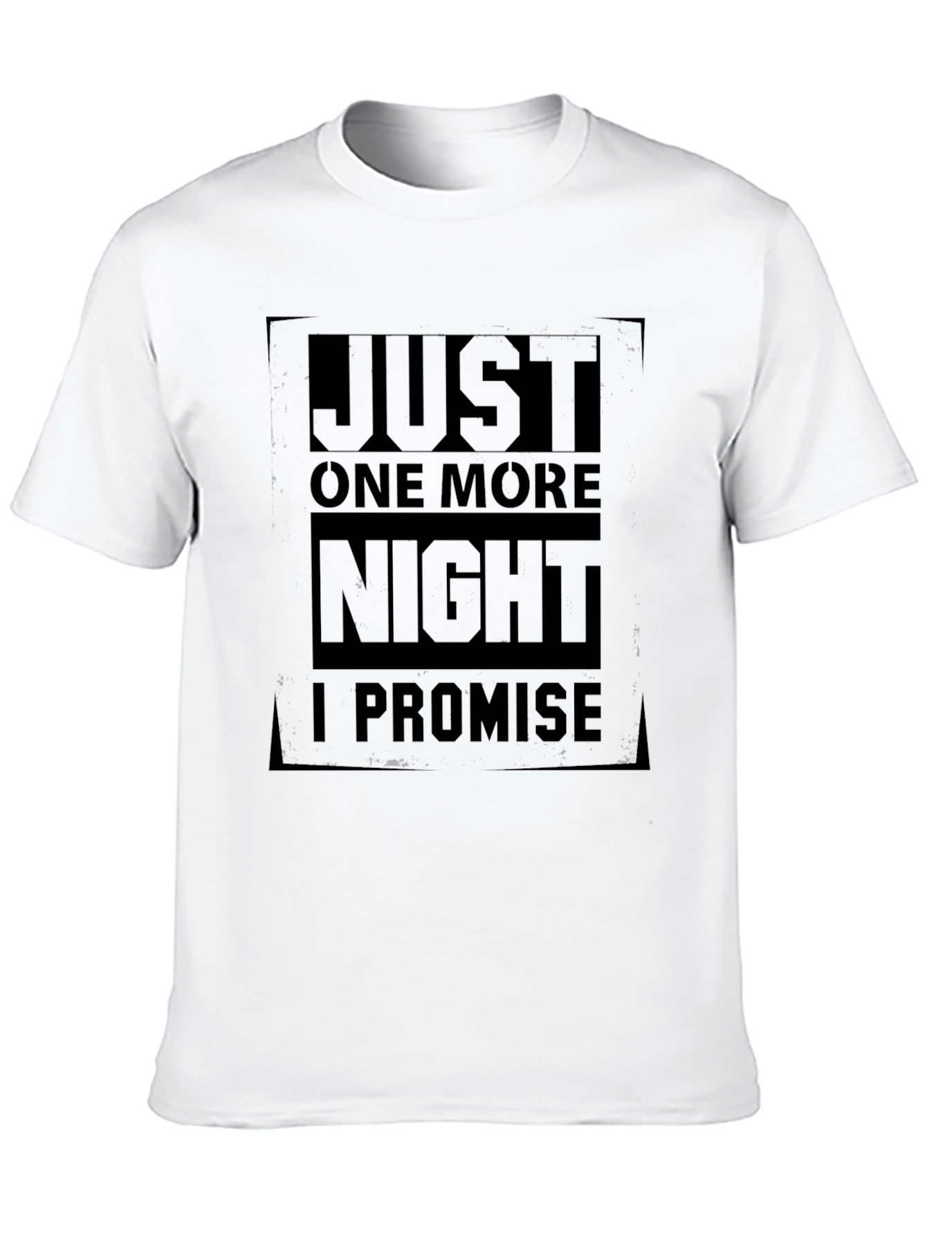 Black Just One More Night T-Shirt - Funny Dark Humor Tee view 10