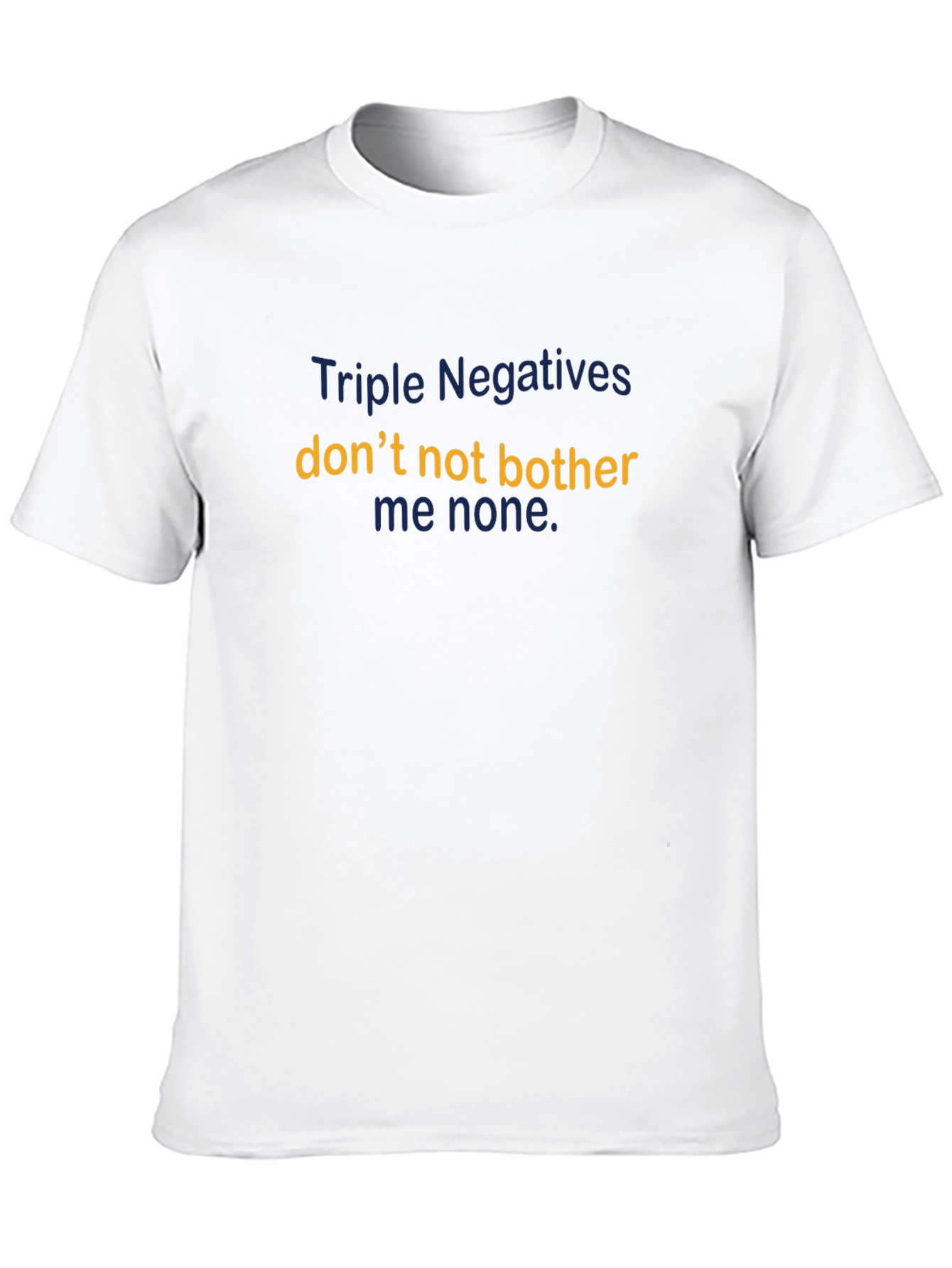 Black Triple Negatives T-Shirt - Funny Grammar Tee view 10