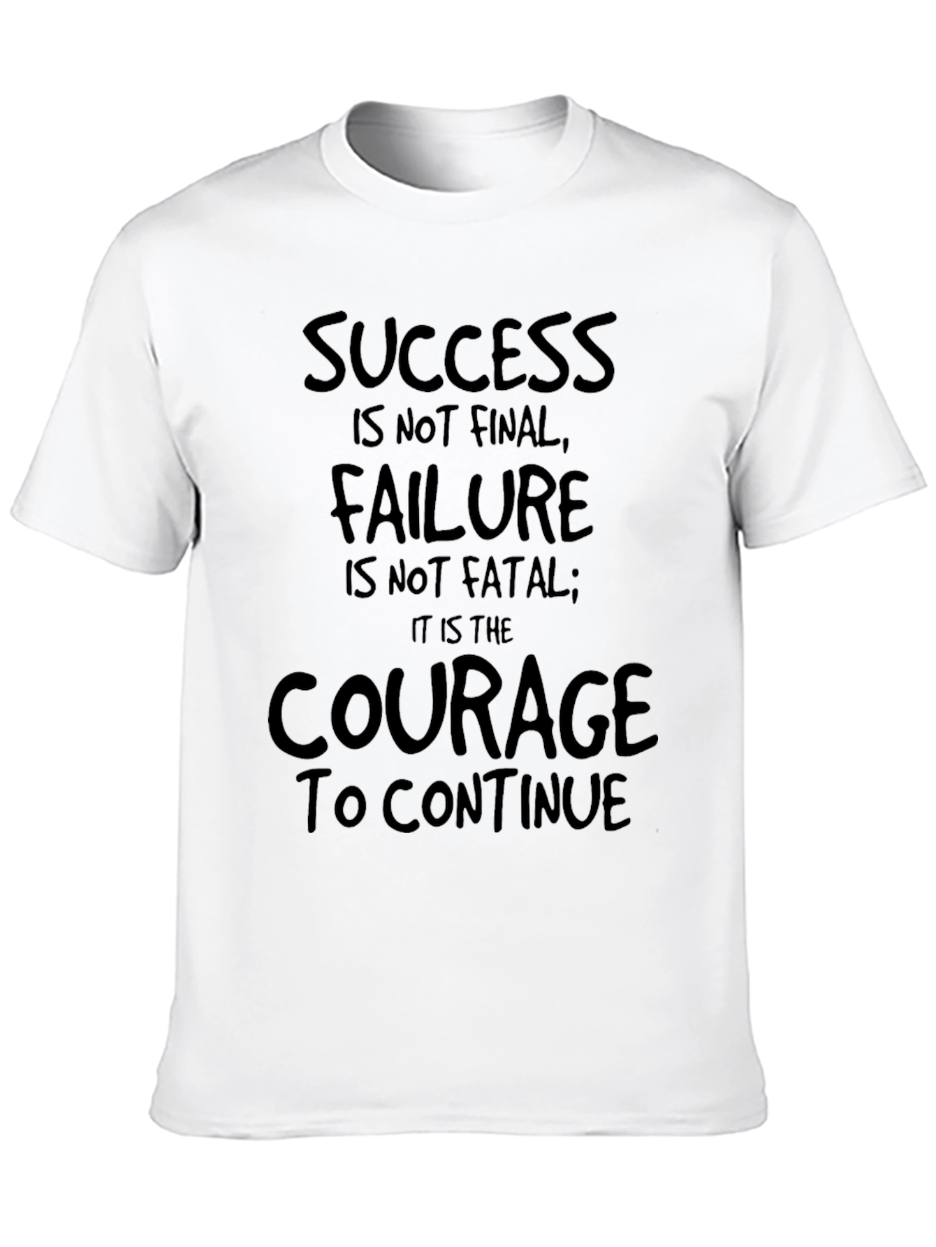 Black Motivational Graphic T-Shirt - Success, Failure, Courage view 10