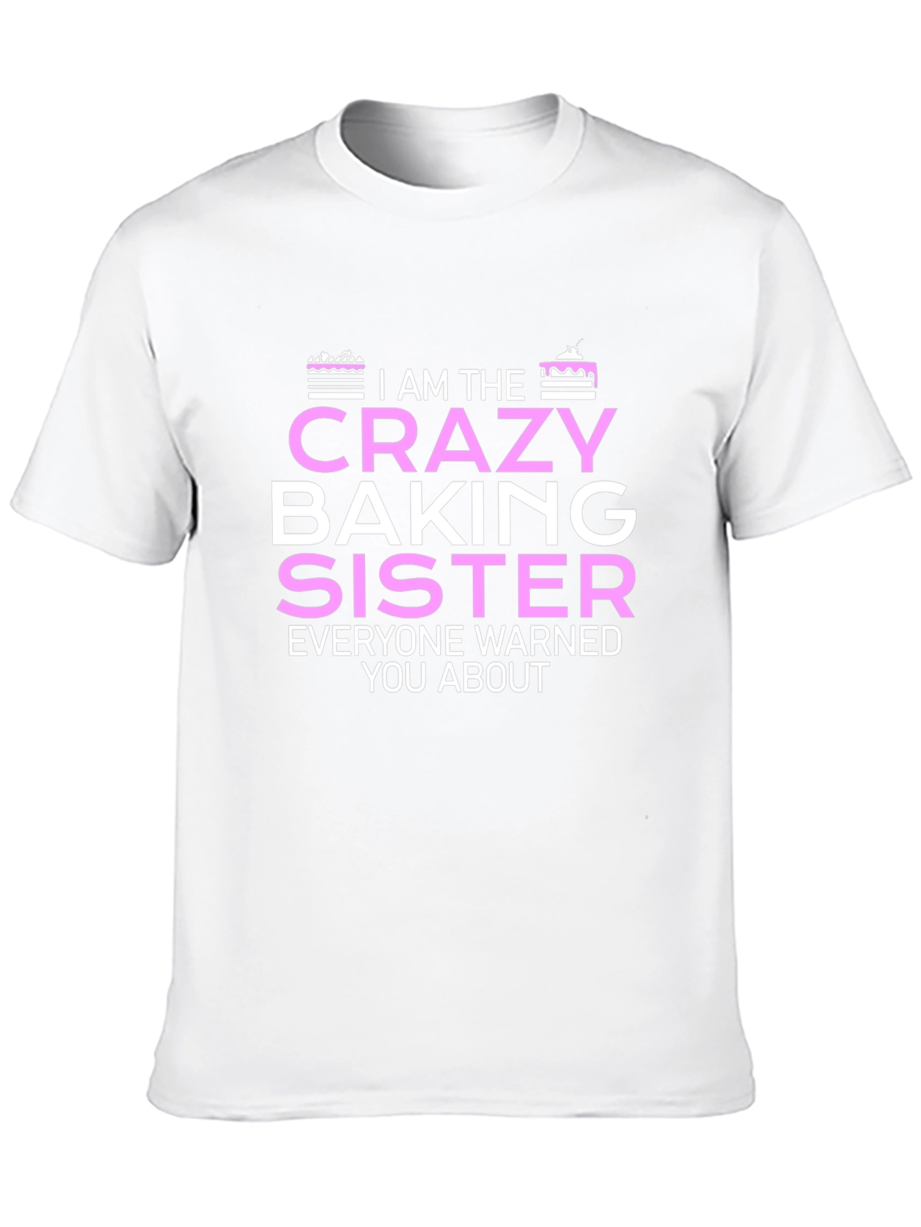 Black Crazy Baking Sister T-Shirt - Unique Gift for Bakers view 10