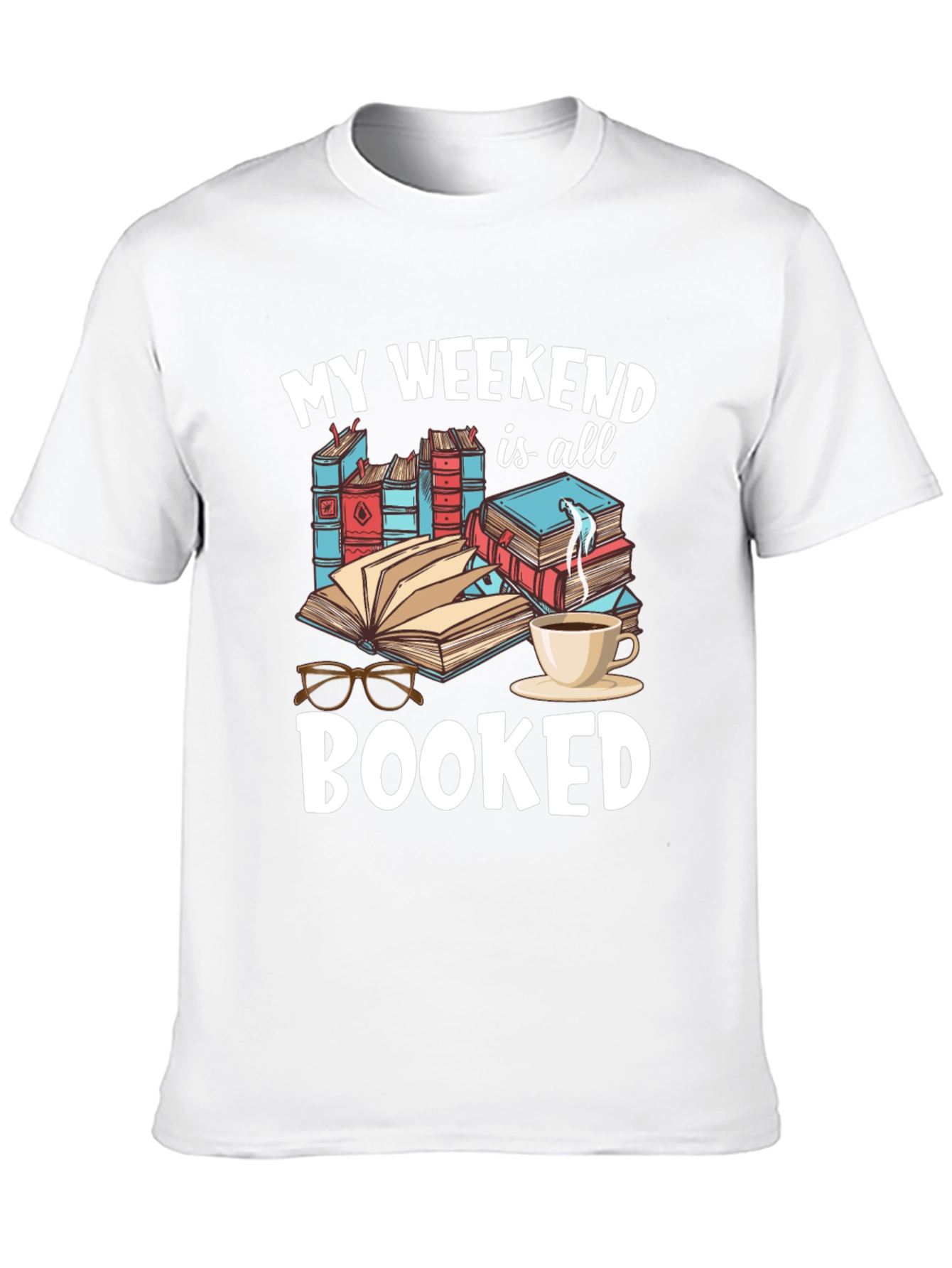 Black My Weekend is Booked T-Shirt - Reader Tee view 10