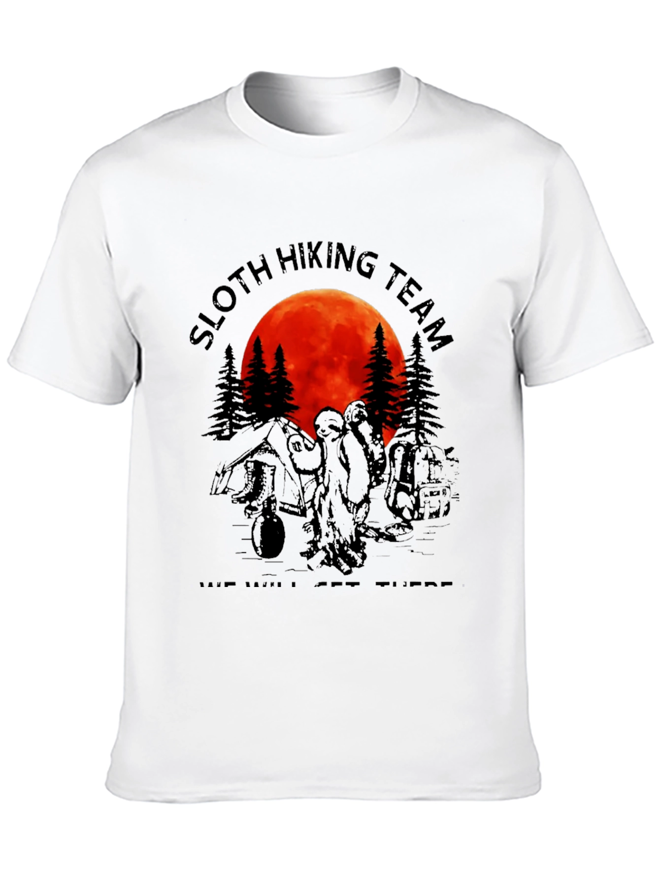Black Sloth Hiking Team Graphic Tee - "We Will Get There" T-Shirt view 10