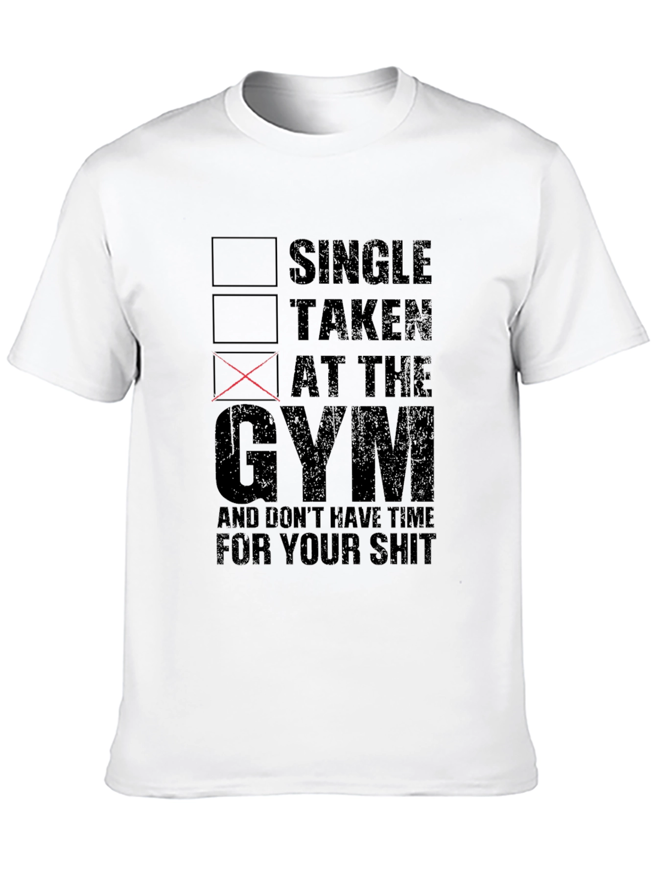 Black Gym Life T-Shirt: Single, Taken, At The Gym view 10