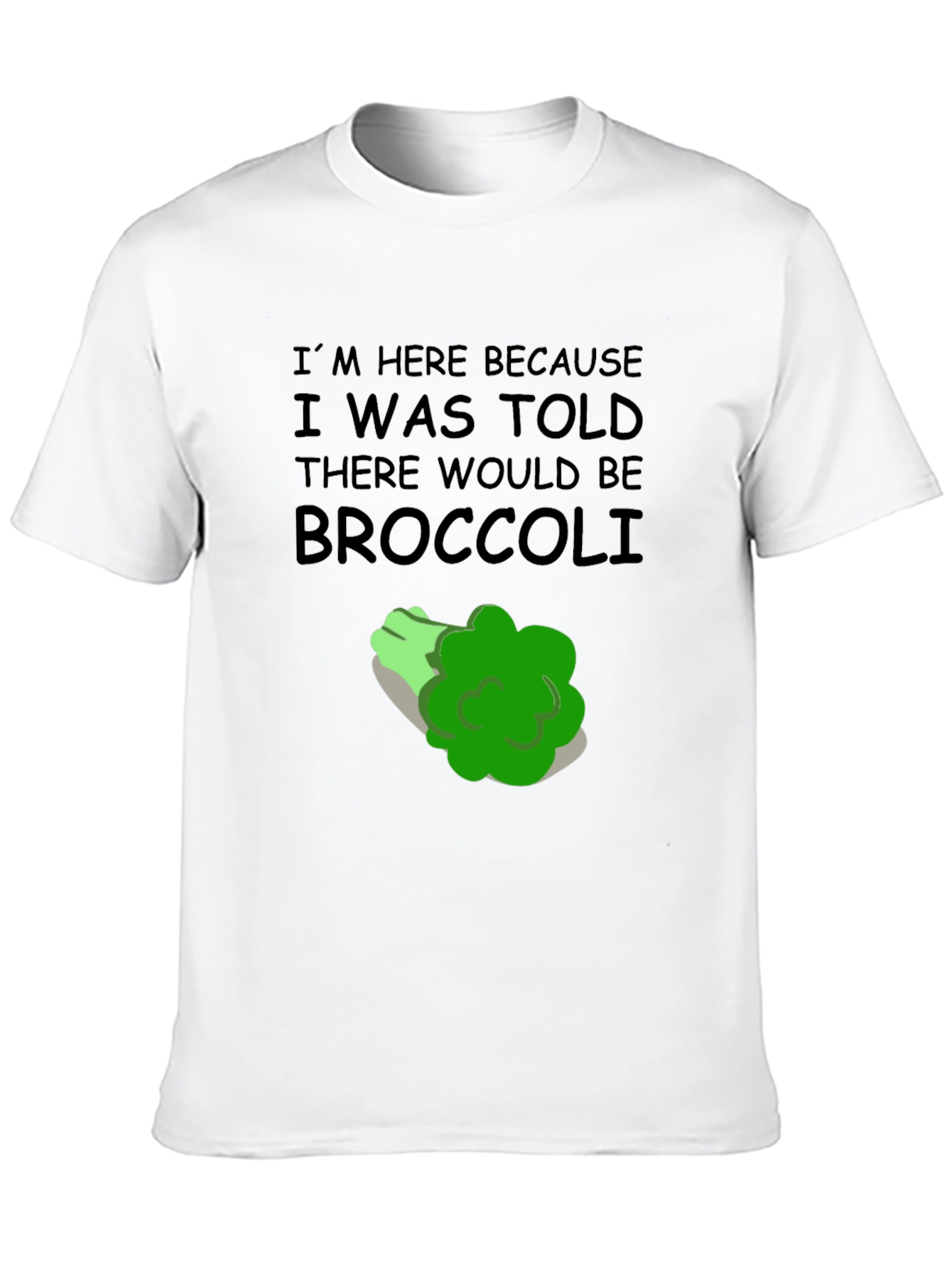 Black Broccoli T-Shirt: I'm Here Because Broccoli Humor view 10