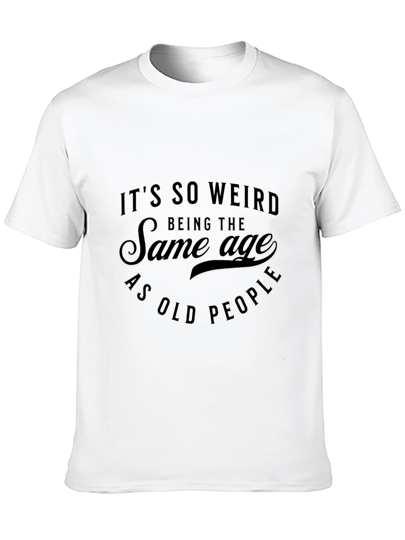 Black Funny Age Humor T-Shirt view 10