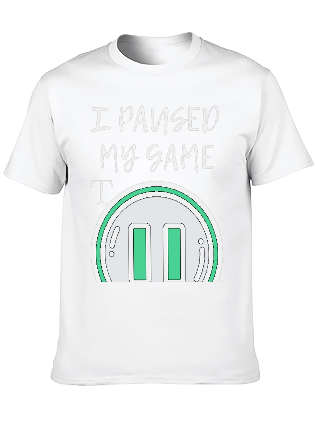 Black I Paused My Game T-Shirt - Gamer Apparel view 10