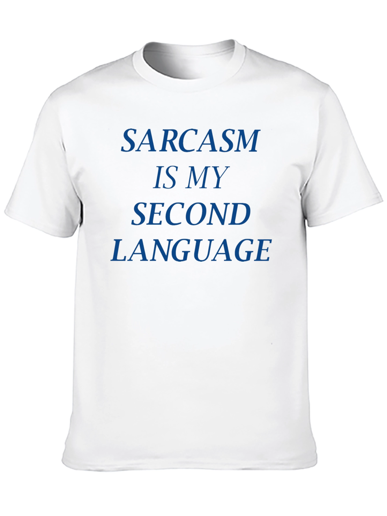 Black Sarcasm is My Second Language T-Shirt - Black view 10