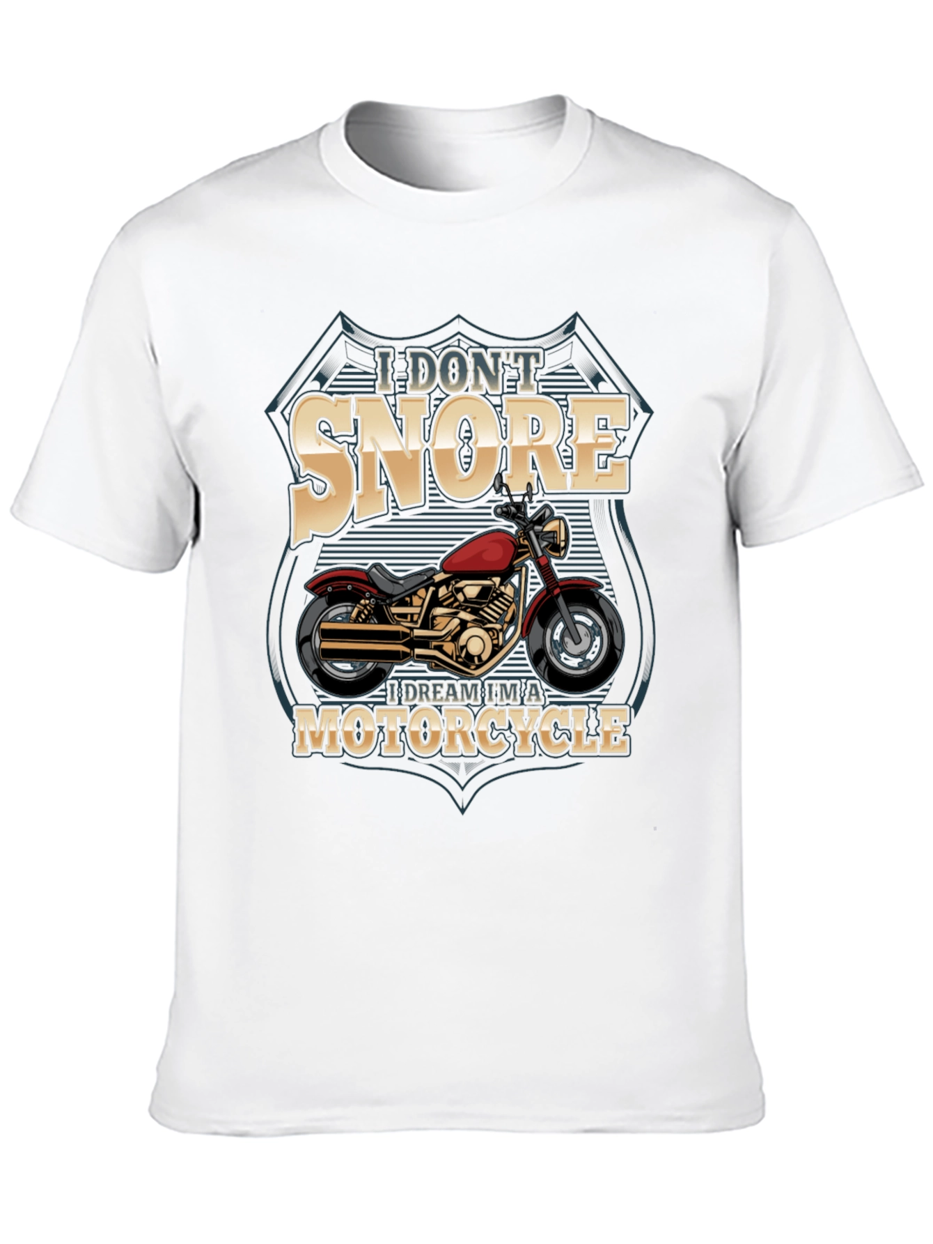 Black Motorcycle Dream T-Shirt - I Don't Snore view 10