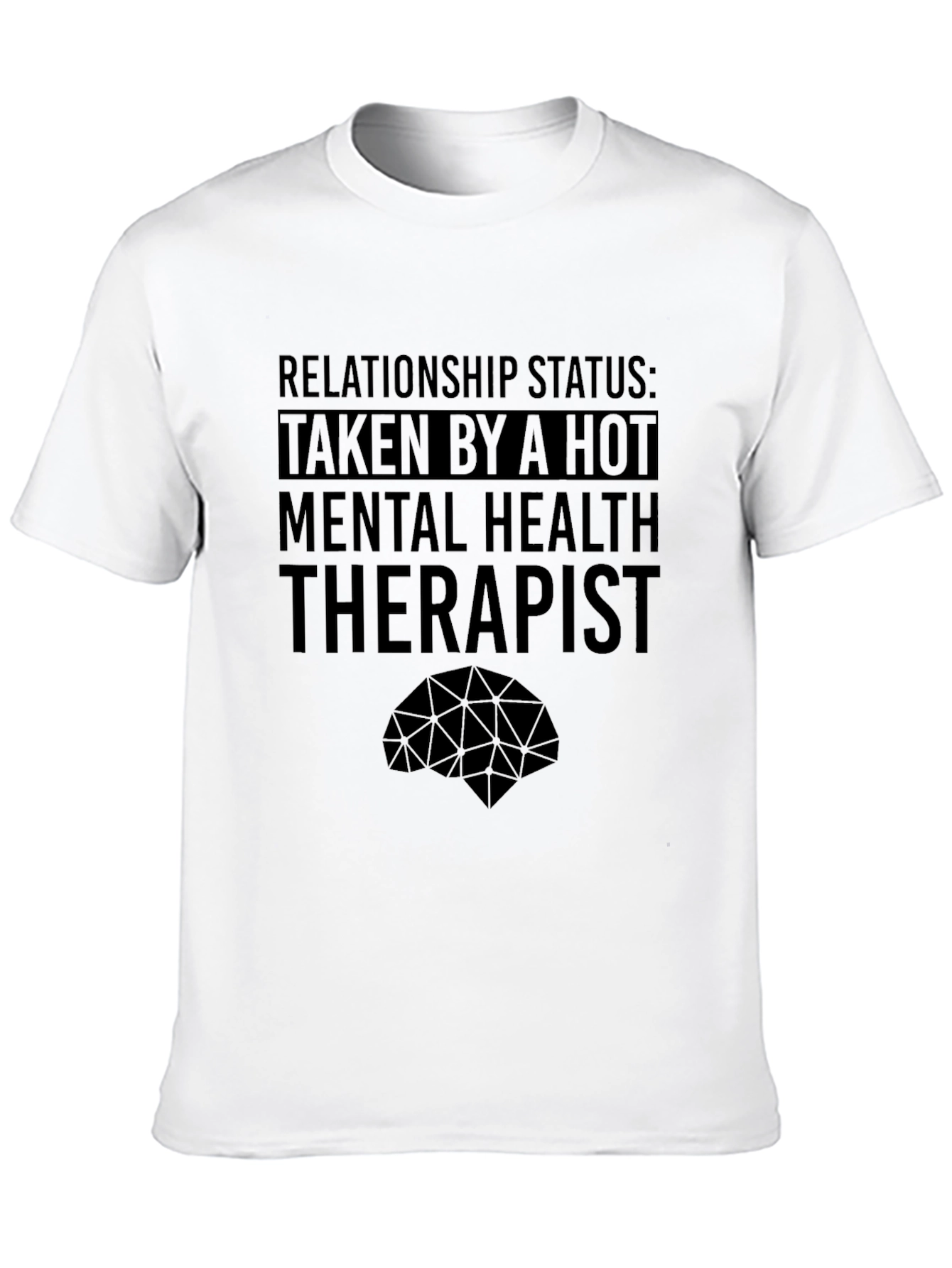 Black Taken by a Hot Mental Health Therapist T-Shirt view 10