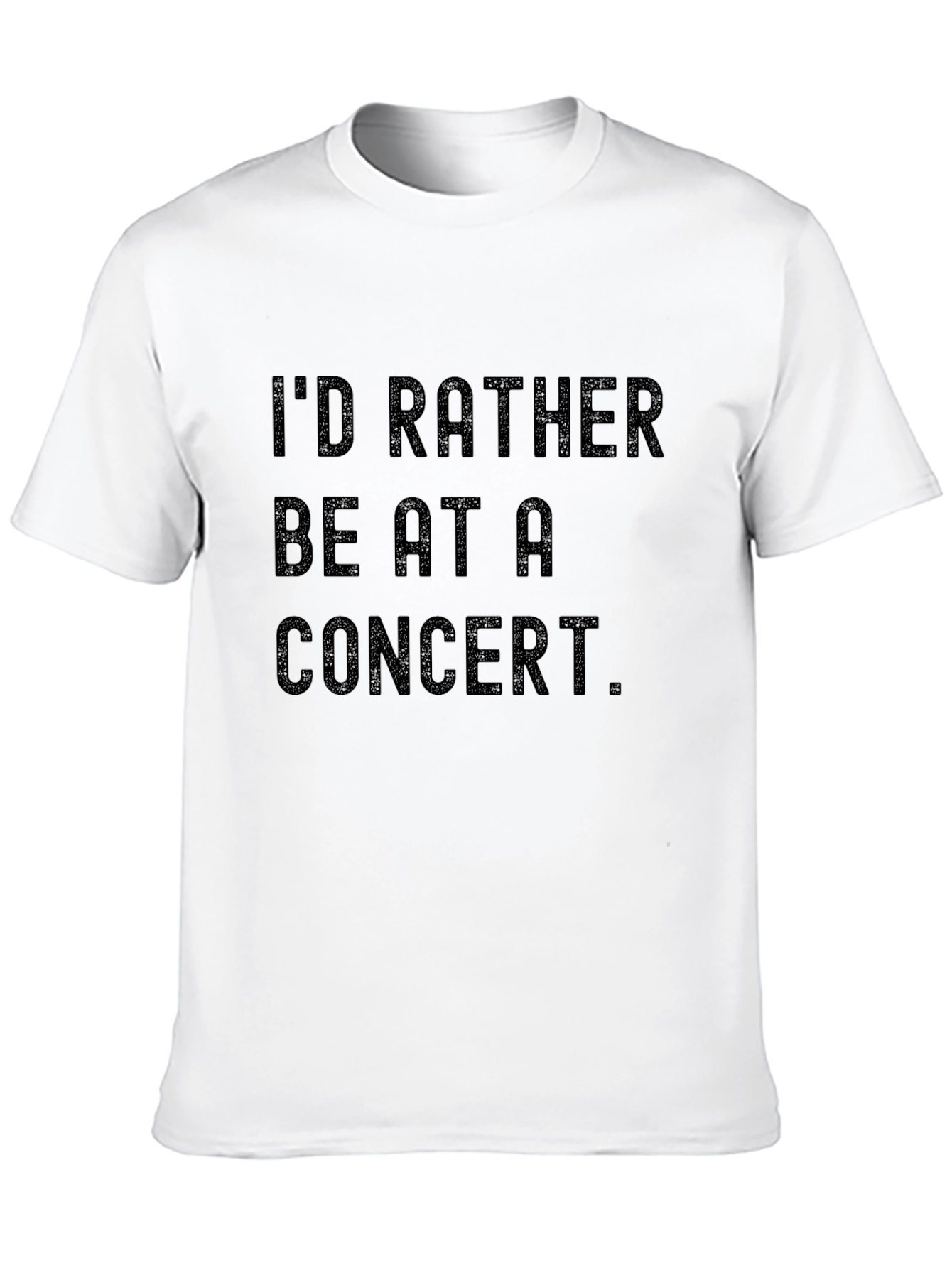 Black Concert Lover Tee: I'd Rather Be at a Concert T-Shirt view 10