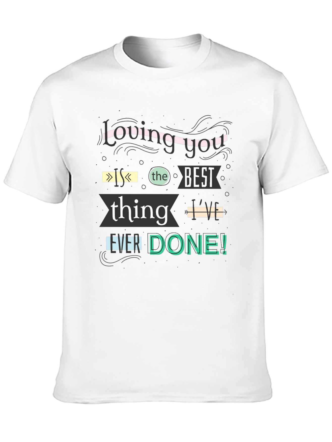 Black Loving You is the Best T-Shirt view 10