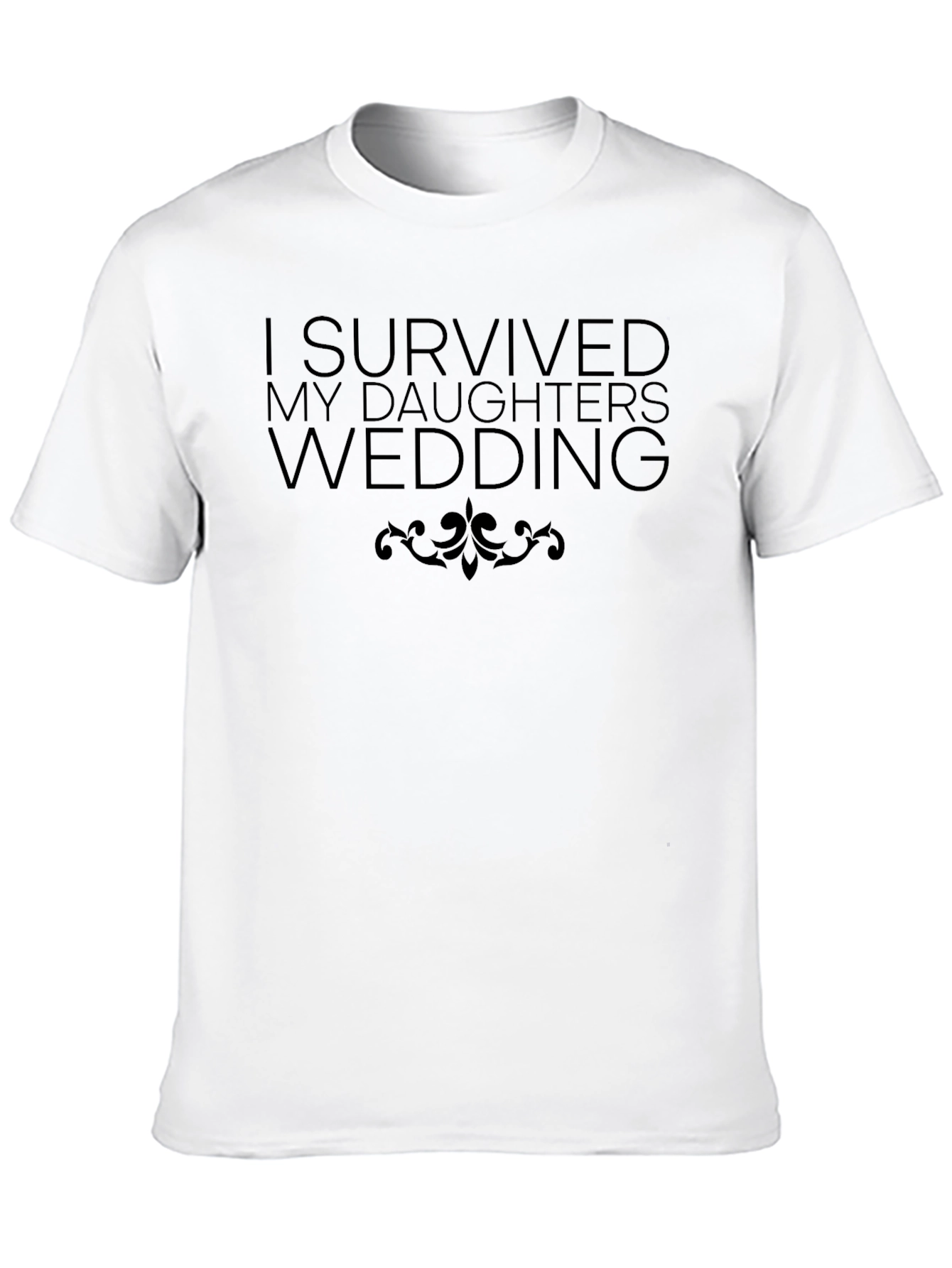 Black I Survived My Daughter's Wedding T-Shirt view 10