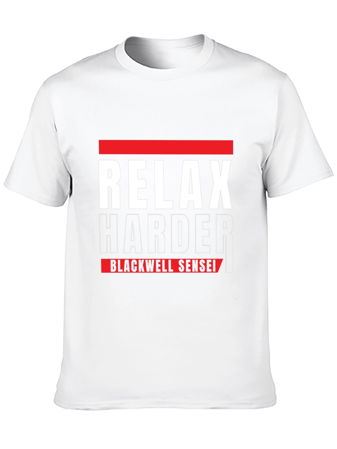 Black Relax Harder Blackwell Sensei T-Shirt view 10