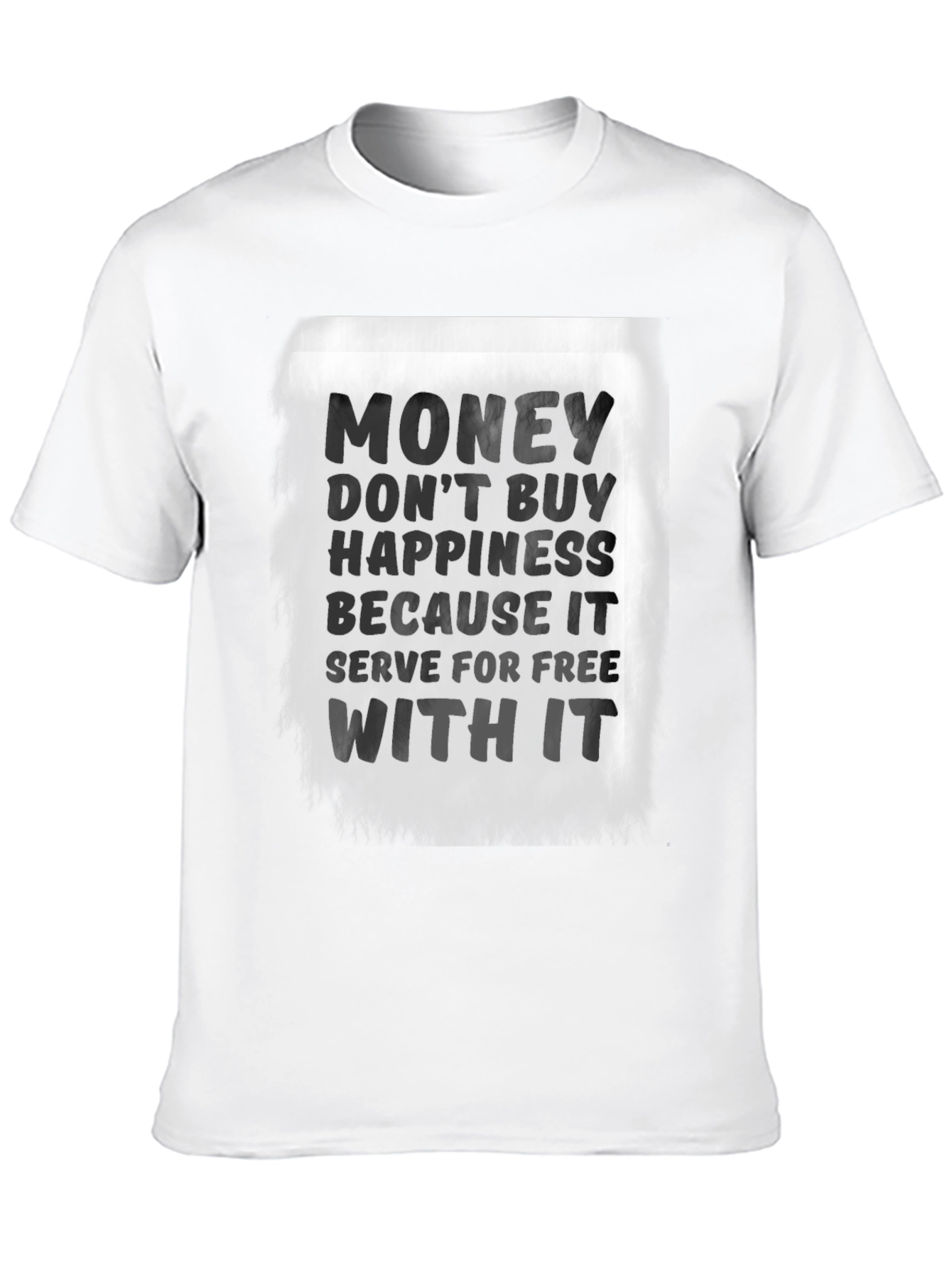 Money Doesn't Buy Happiness T-Shirt - 10