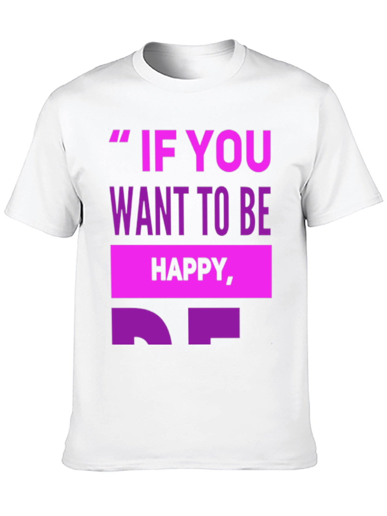 Black Motivational T-Shirt - 'If You Want To Be Happy' view 10