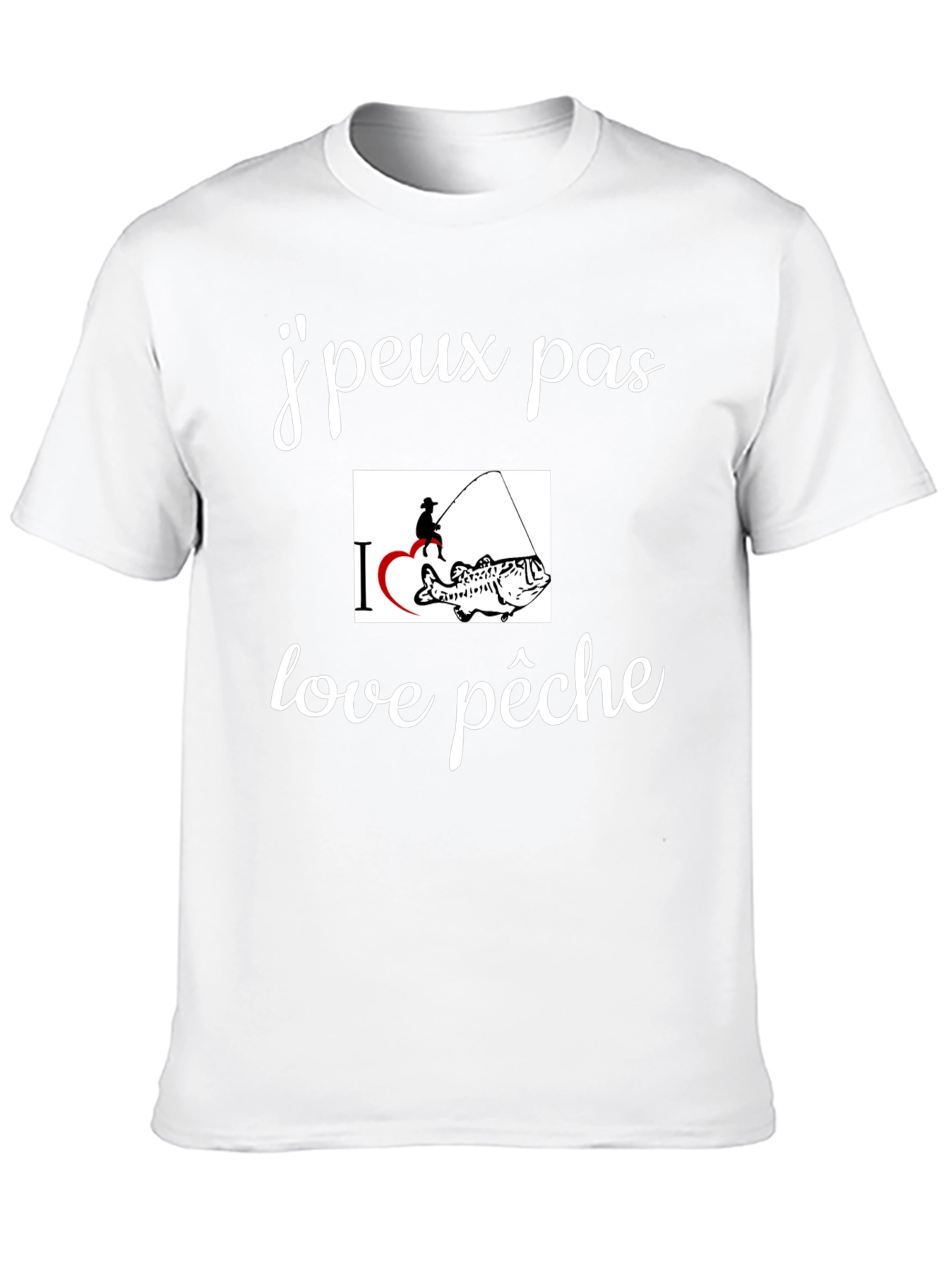 Fishing T-Shirt - "J'peux pas love pêche"  Graphic Tee - 10
