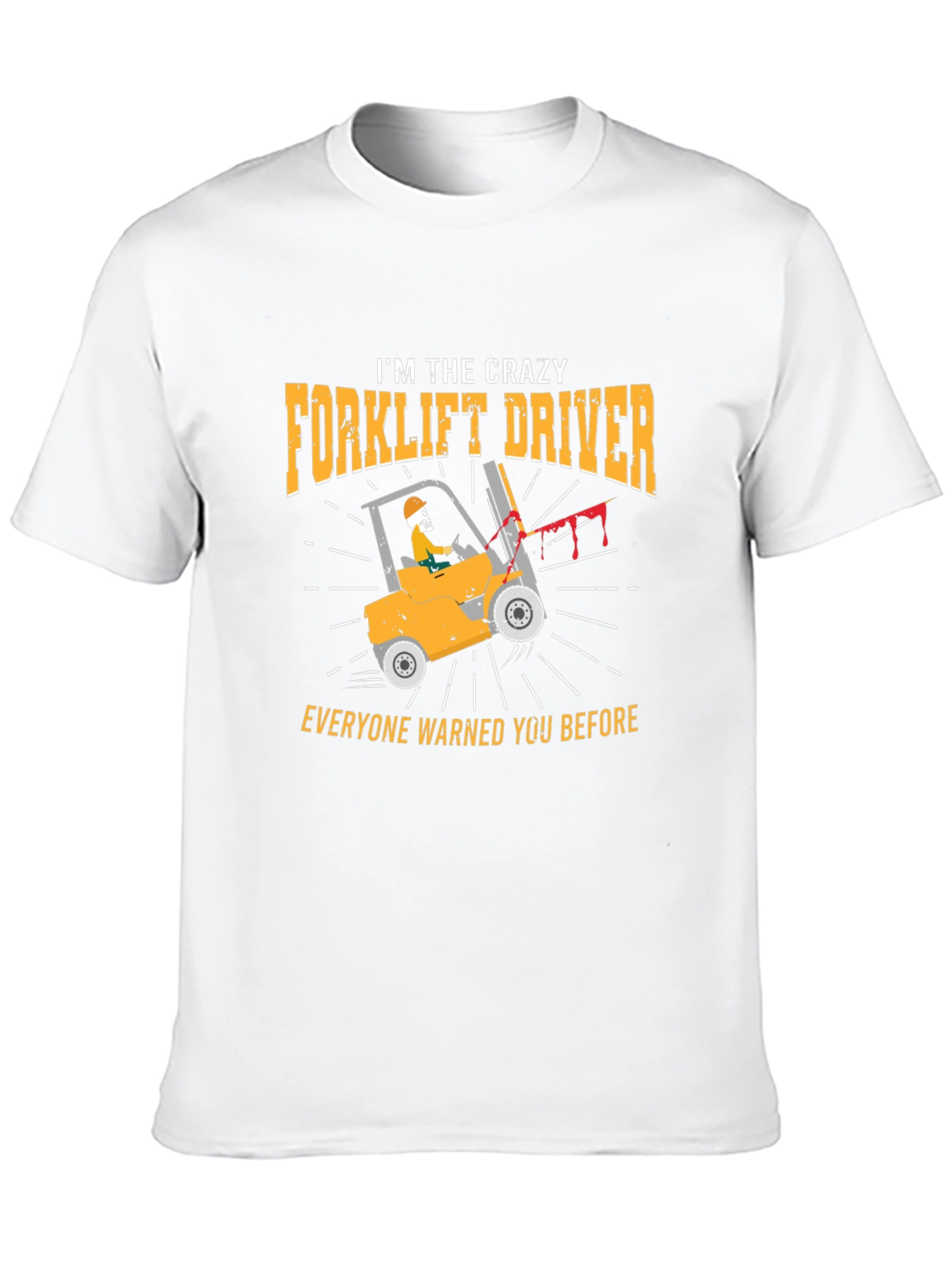Black Crazy Forklift Driver Graphic T-Shirt view 10