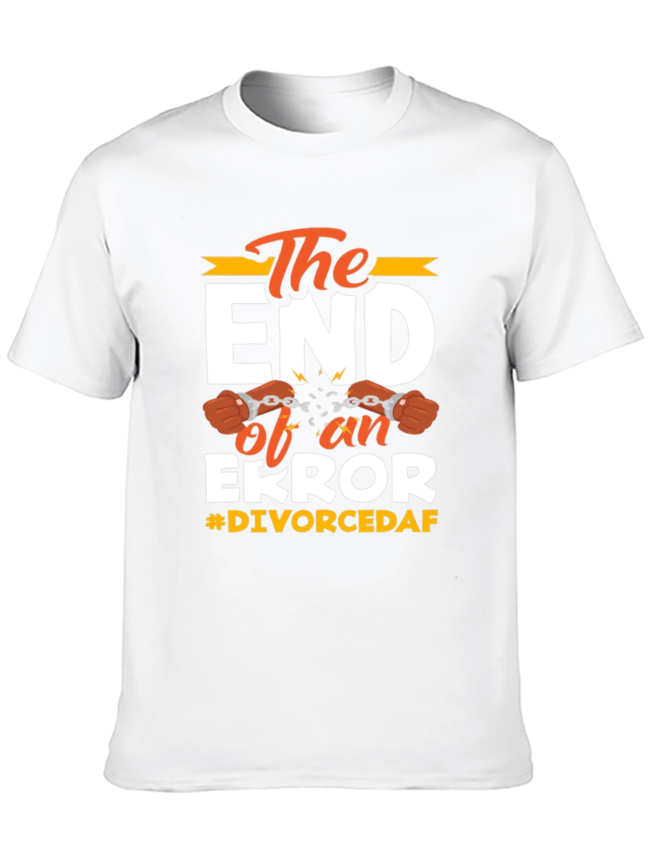 Black The End of an Error Divorced T-Shirt view 10