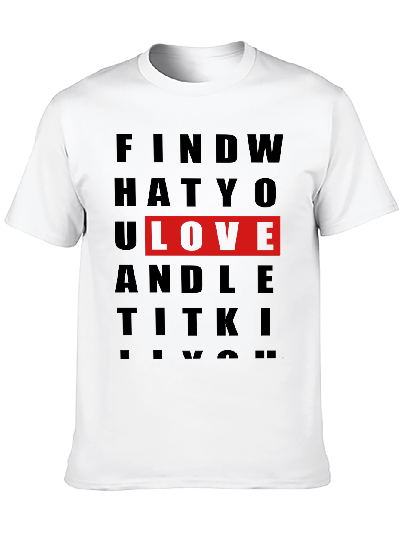 Black Find What You Love Graphic T-Shirt view 10