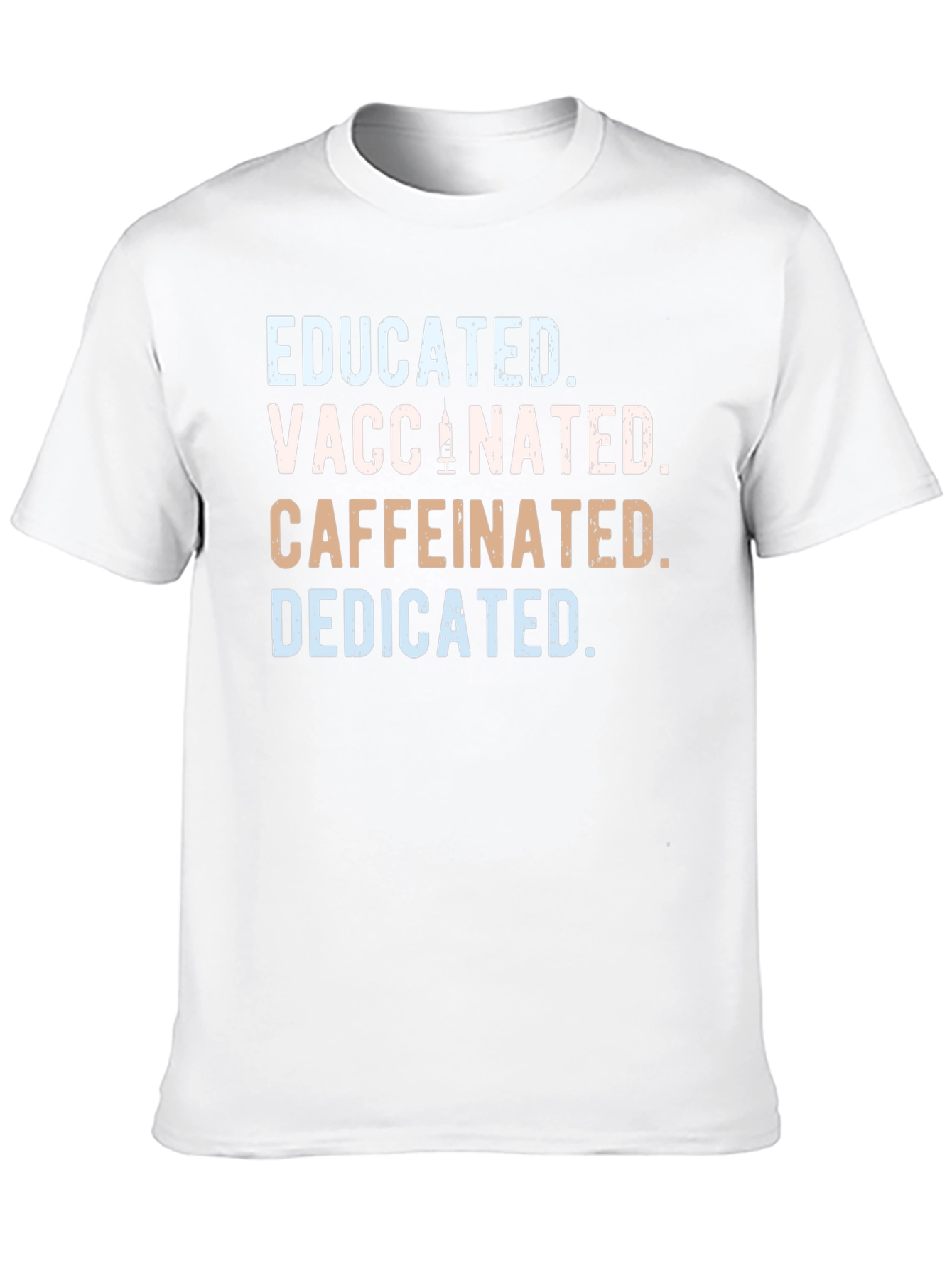 Black Educated Vaccinated Caffeinated Dedicated T-Shirt view 10