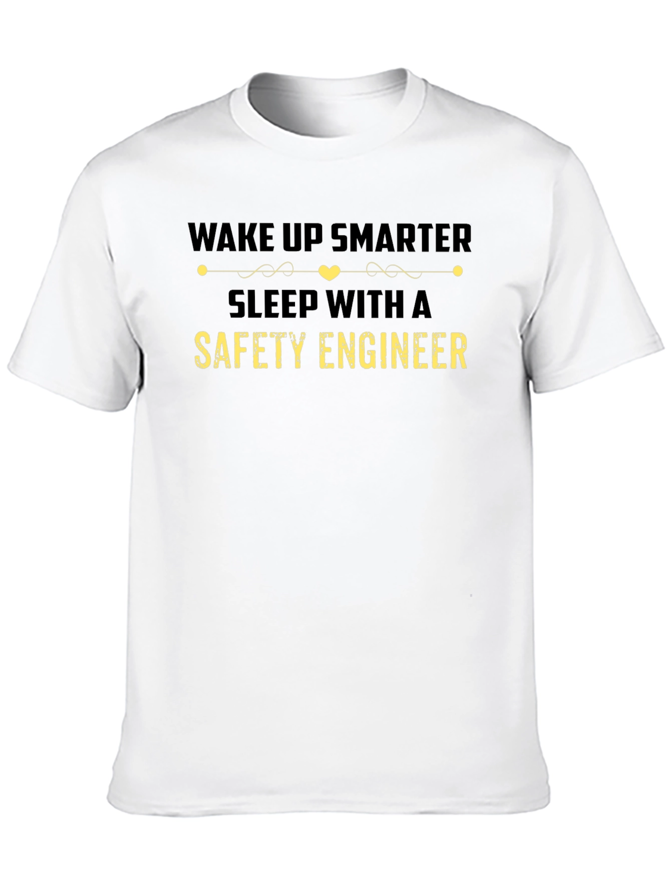 Black Wake Up Smarter Safety Engineer T-Shirt view 10