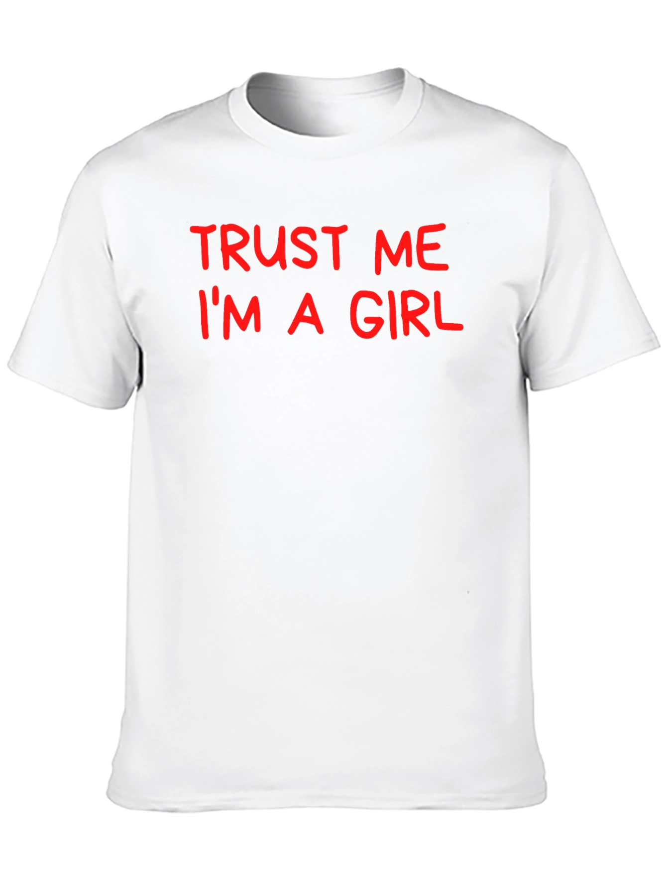 Black Trust Me I'm A Girl T-Shirt - Bold Red Text view 10