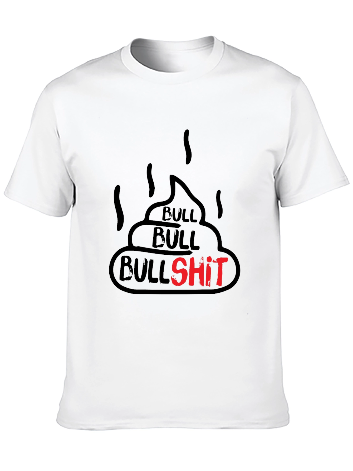 Black Bullshit Graphic Tee - Funny Humor Novelty T-Shirt view 10