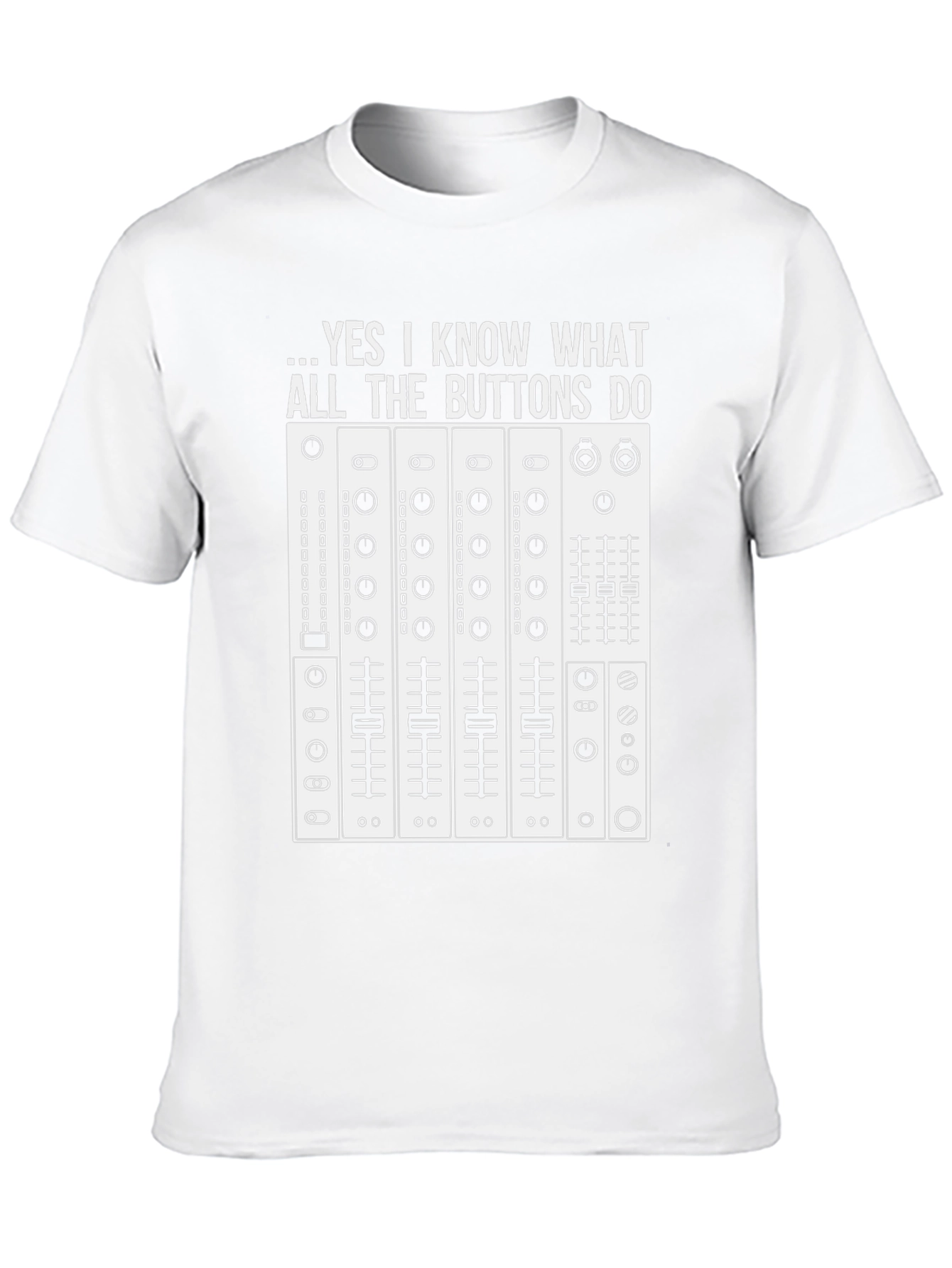 Black DJ Mixer T-Shirt - Yes I Know What All the Buttons Do view 10