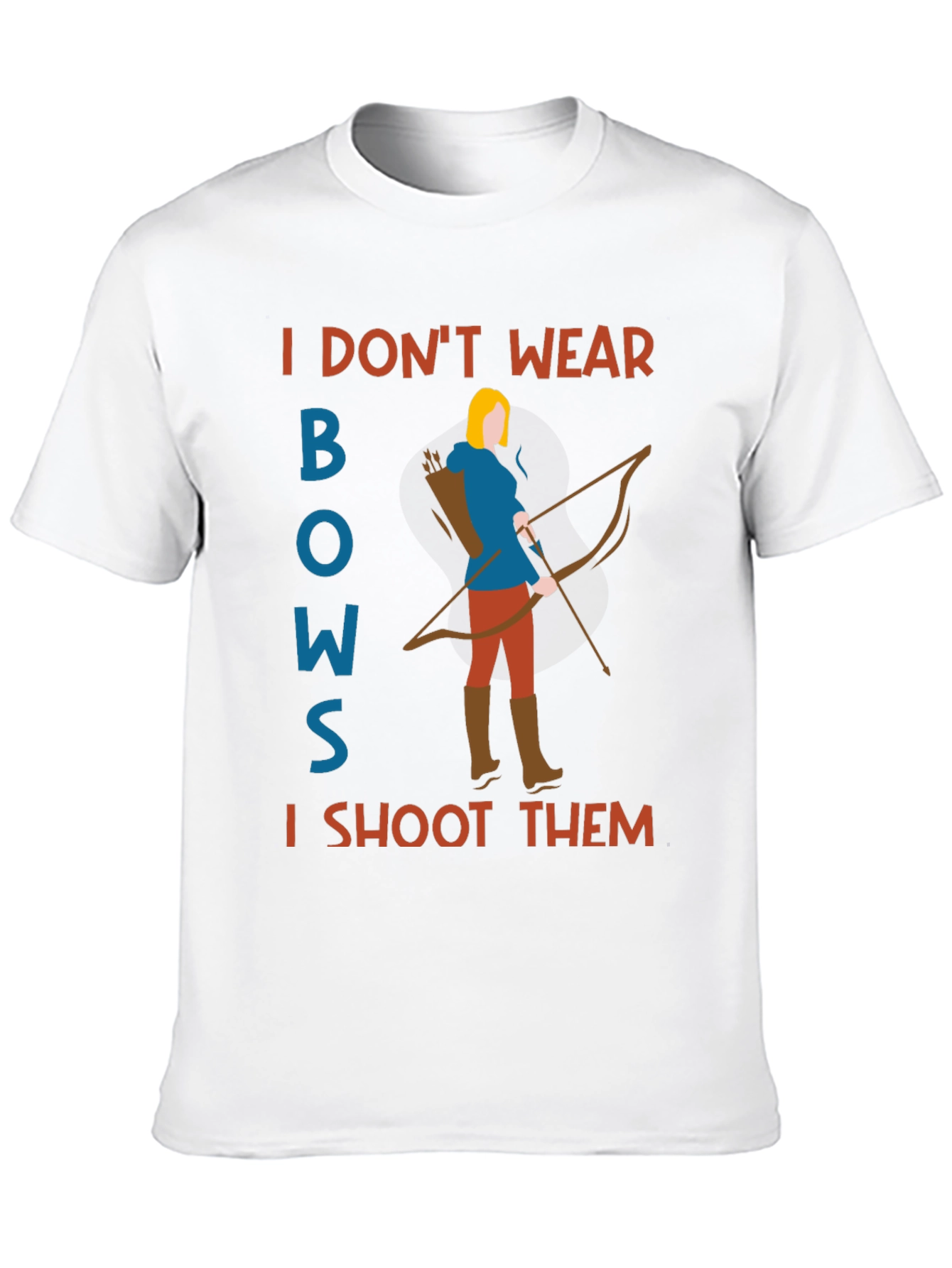 Black Archer T-Shirt: I Don't Wear Bows, I Shoot Them! view 10