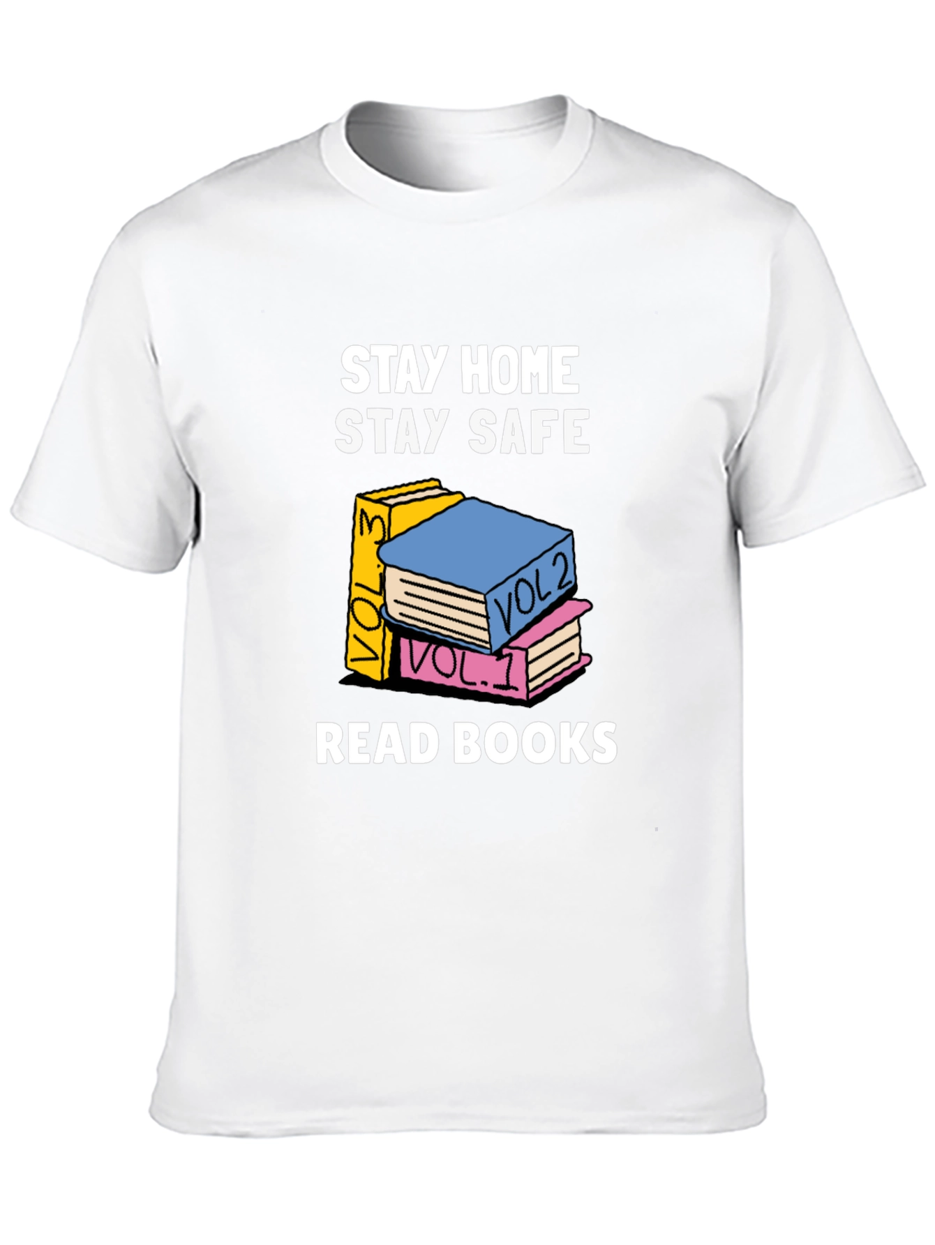 Black Stay Home, Stay Safe, Read Books Graphic T-Shirt view 10