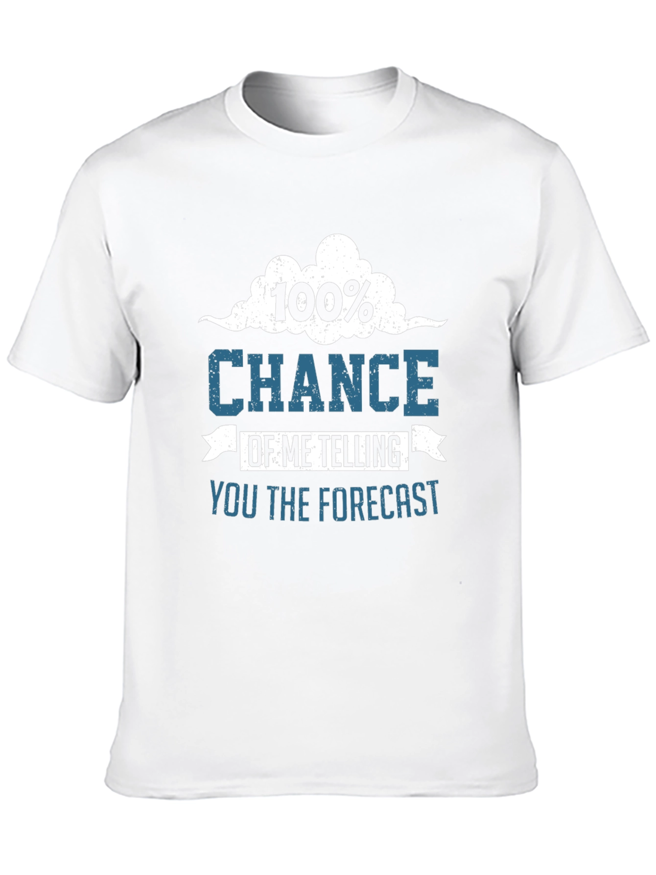 Black Funny Weather Forecast T-Shirt - 100% Chance view 10
