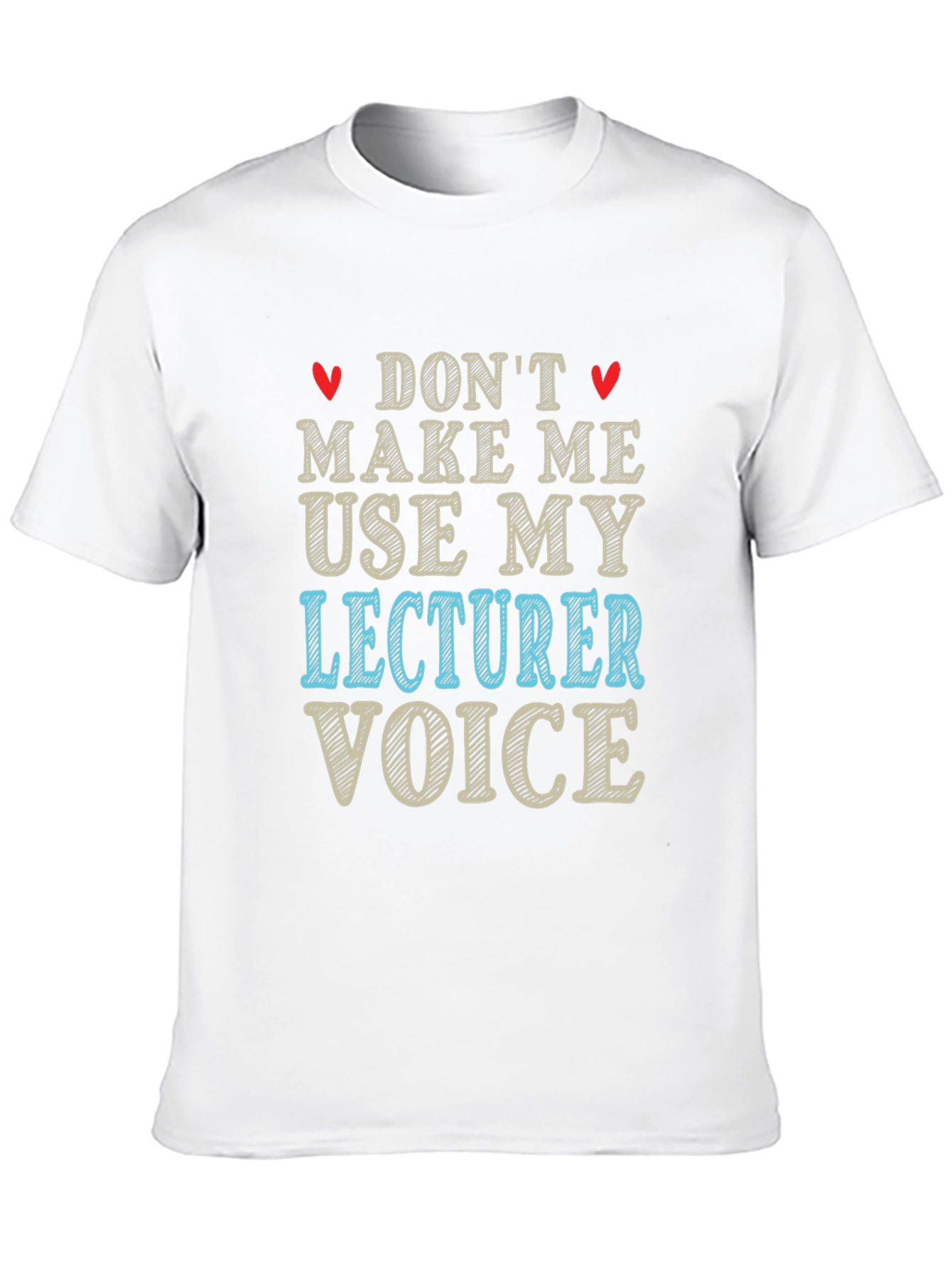 Black Don't Make Me Use My Lecturer Voice T-Shirt view 10