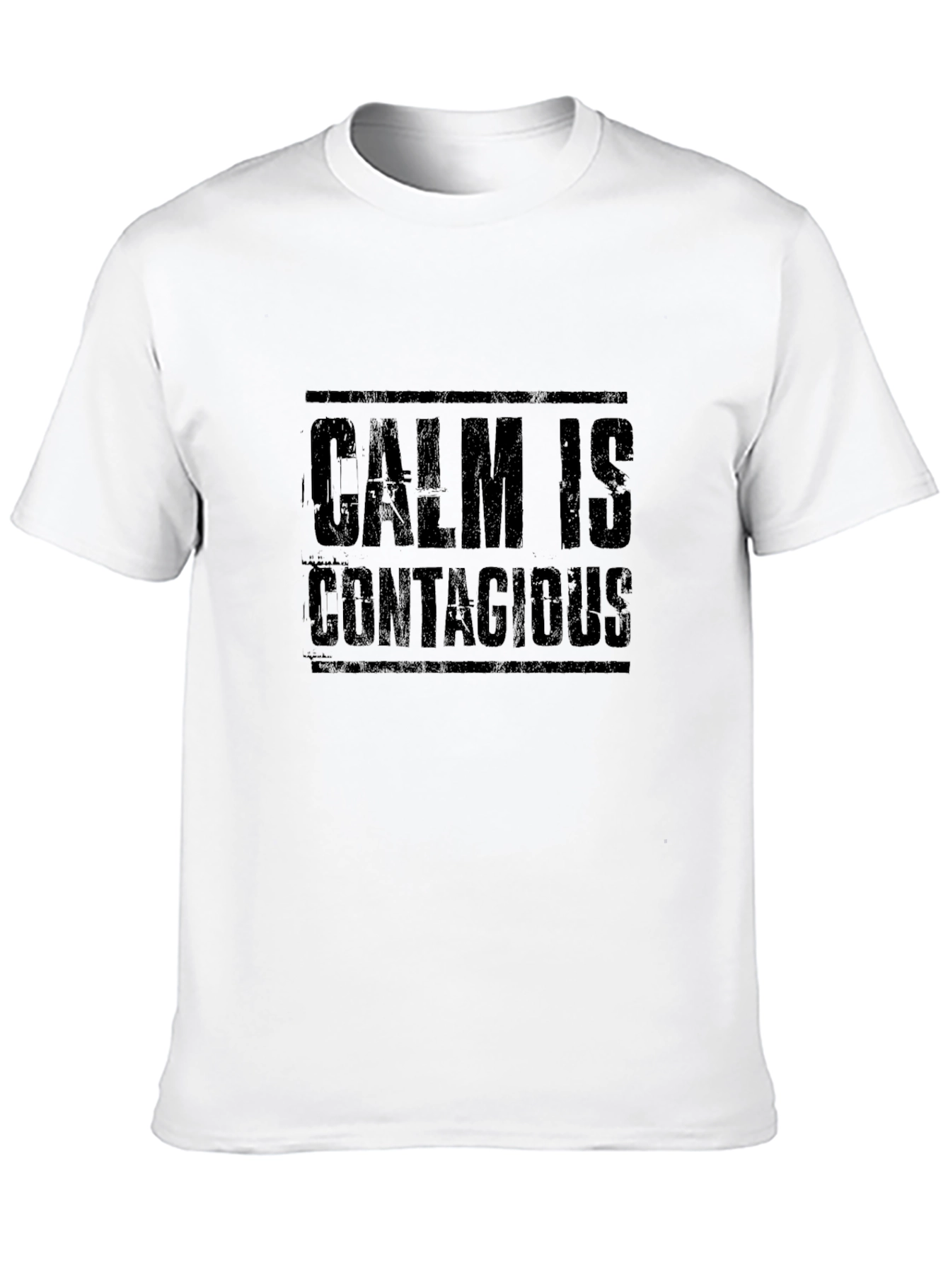 Black Calm is Contagious Black T-Shirt view 10